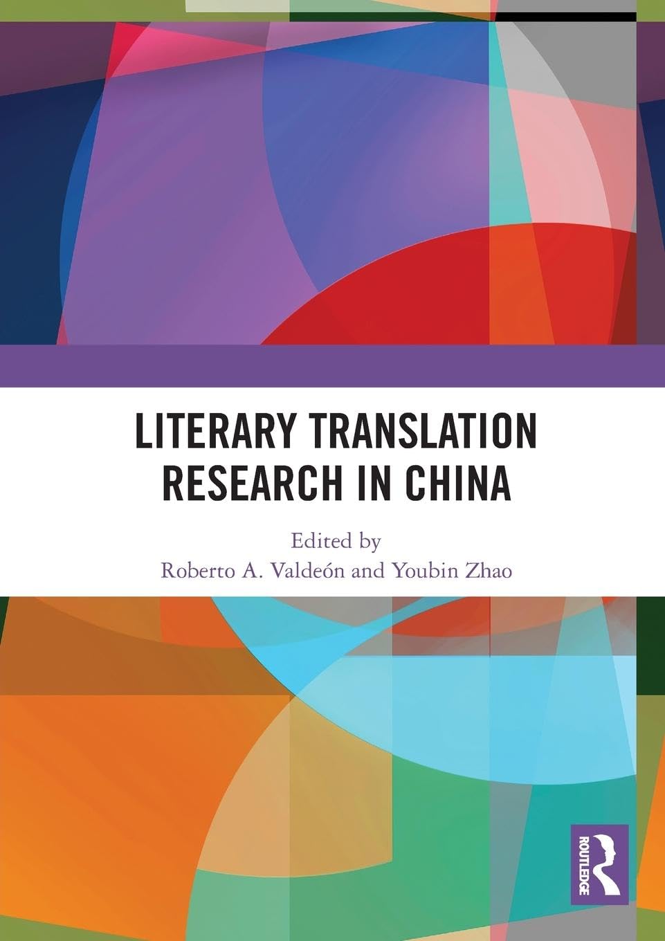 Literary Translation Research in China Social Sciences