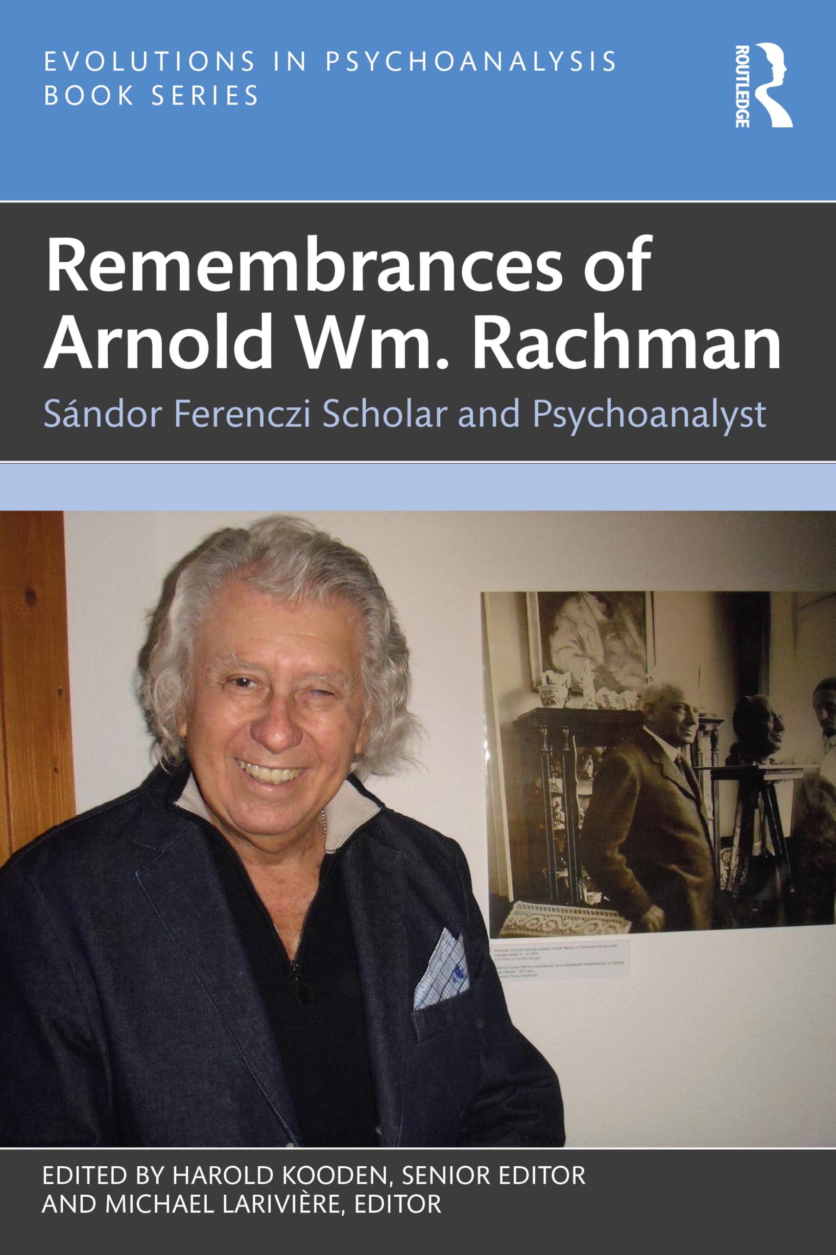 Remembrances of Arnold Wm. Rachman Medicine