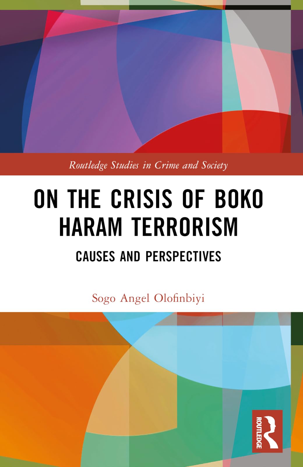 On the Crisis of Boko Haram Terrorism Law