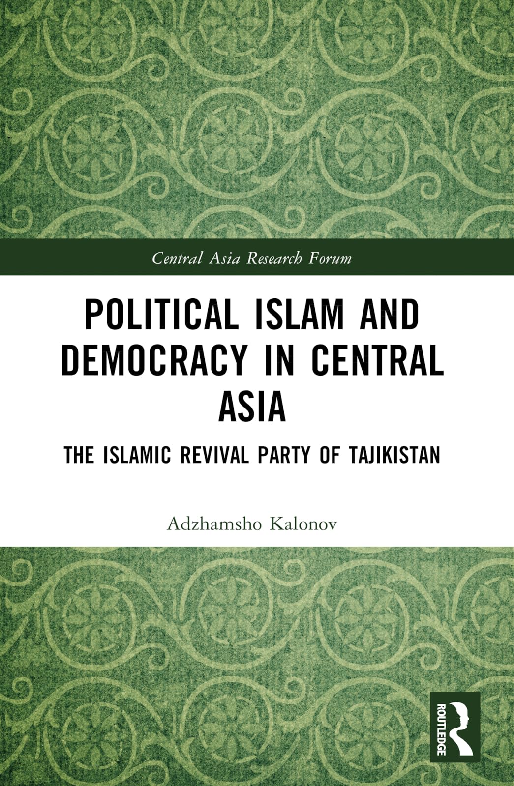 Political Islam and Democracy in Central Asia Books