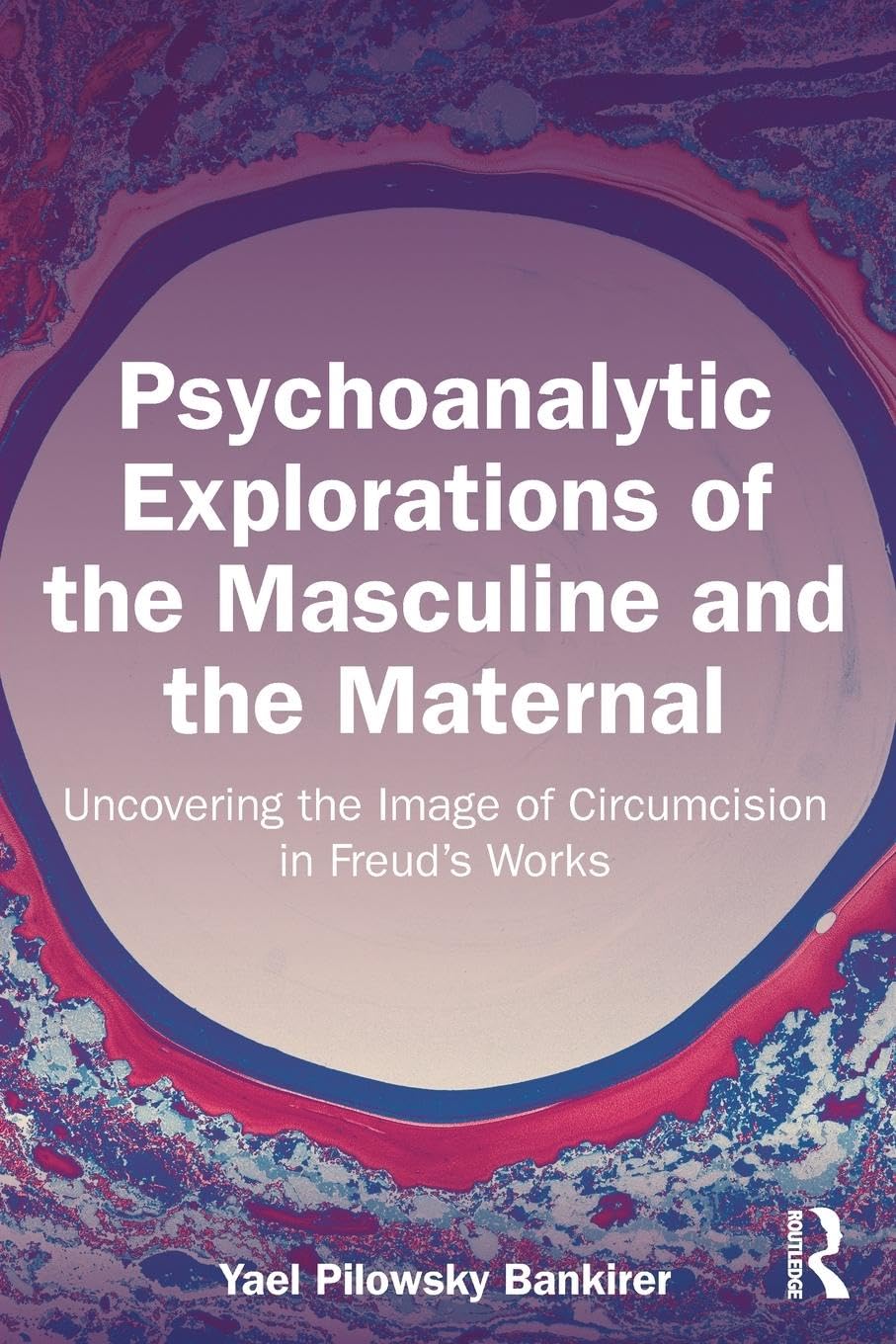 Psychoanalytic Explorations of the Masculine and the Maternal General education
