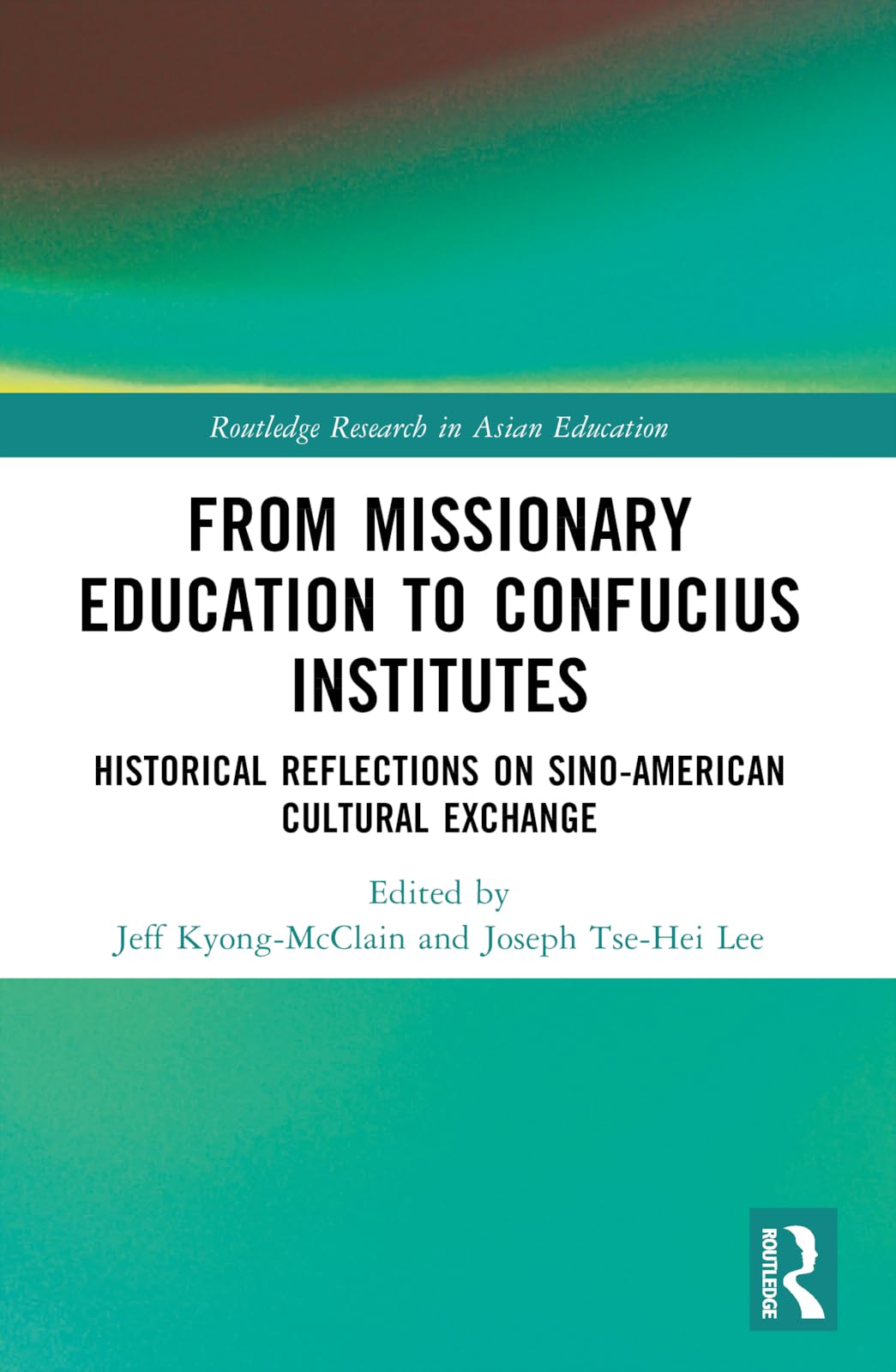 From Missionary Education to Confucius Institutes Social Sciences