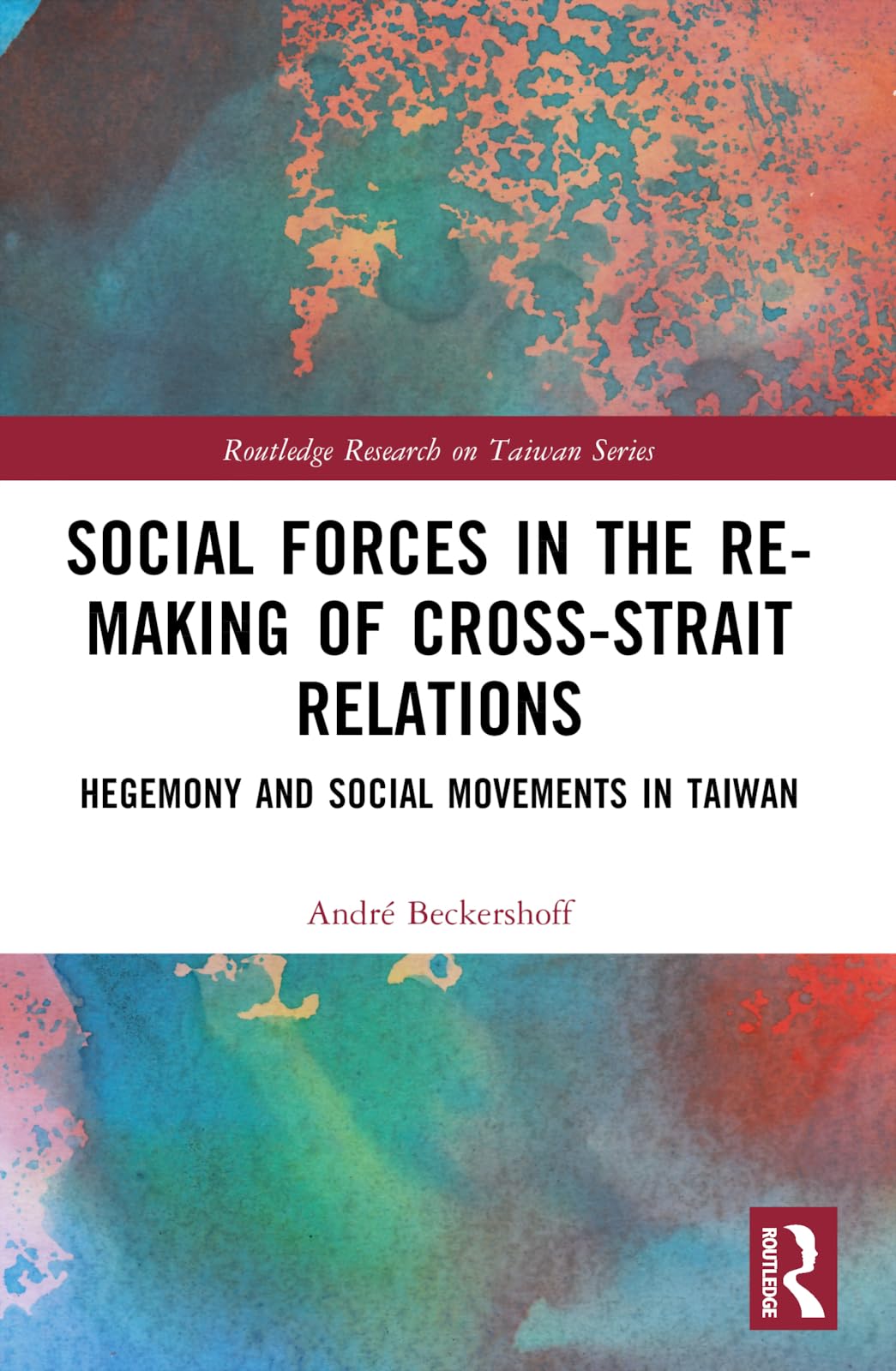 Social Forces in the Re-Making of Cross-Strait Relations Law
