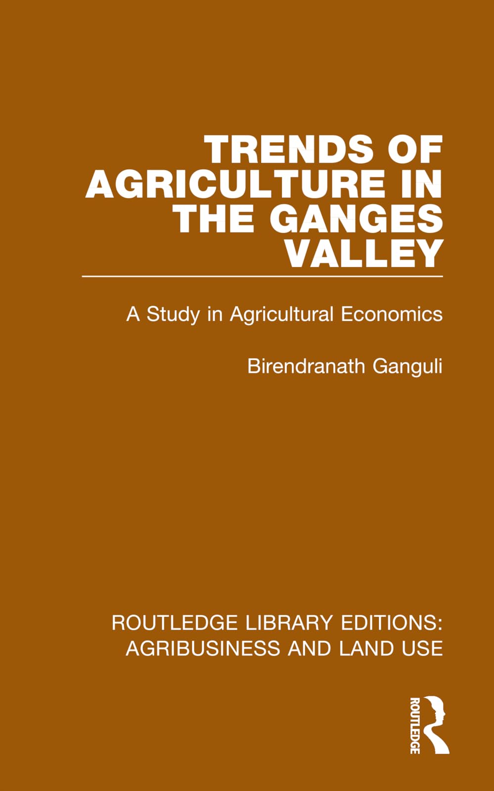 Trends of Agriculture in the Ganges Valley Law