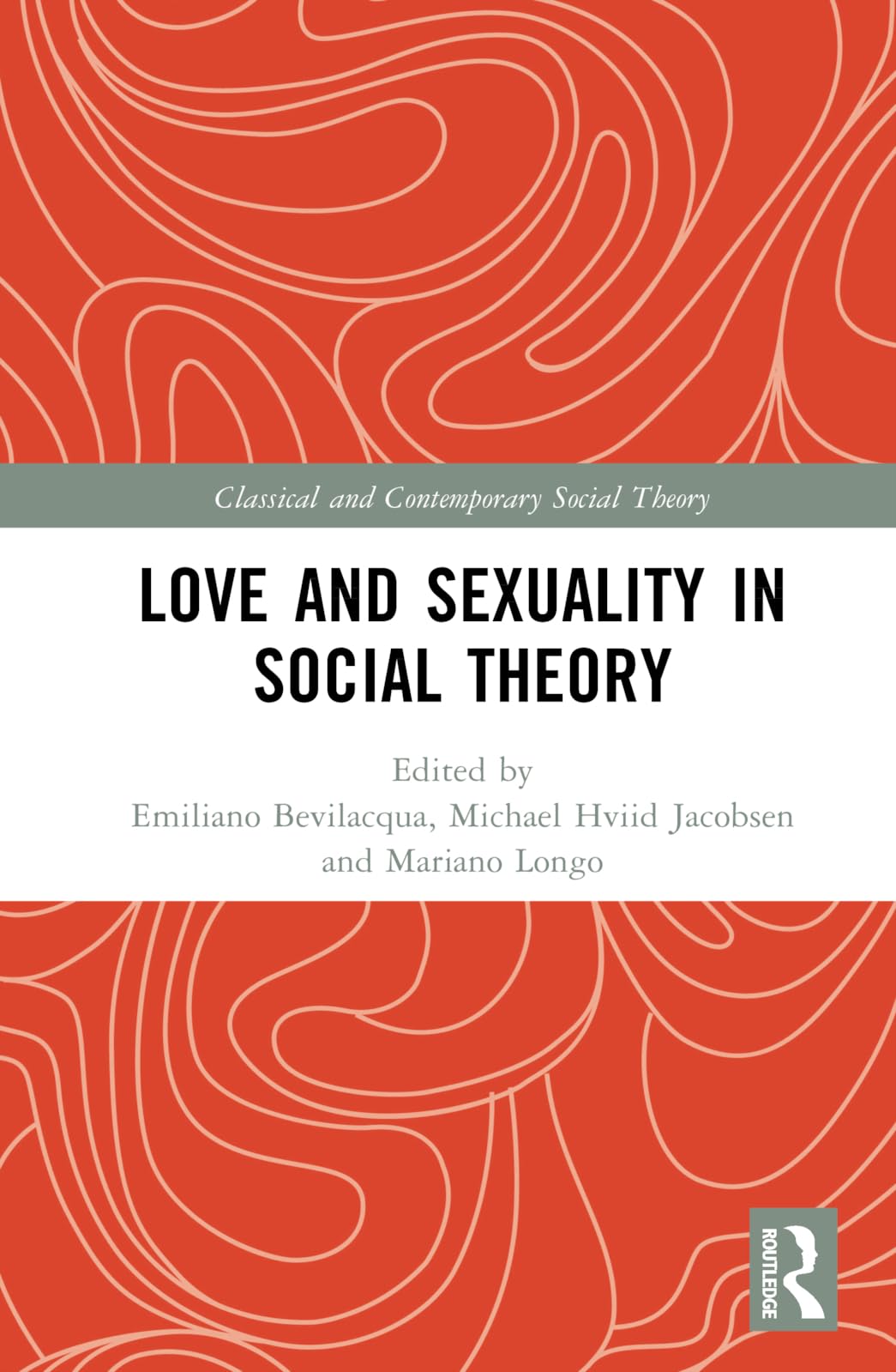 Love and Sexuality in Social Theory Medicine