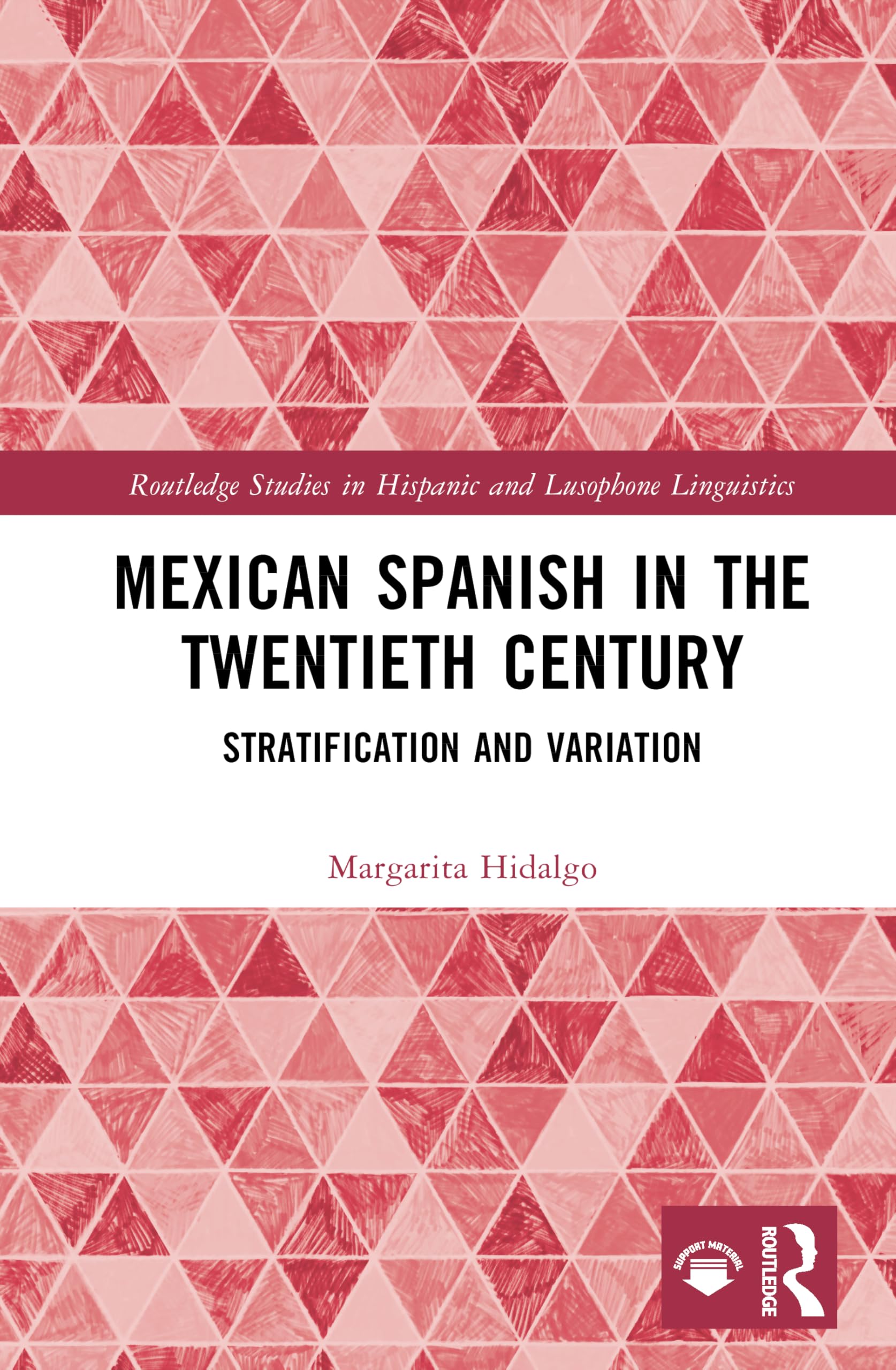 Mexican Spanish in the Twentieth Century Social Sciences