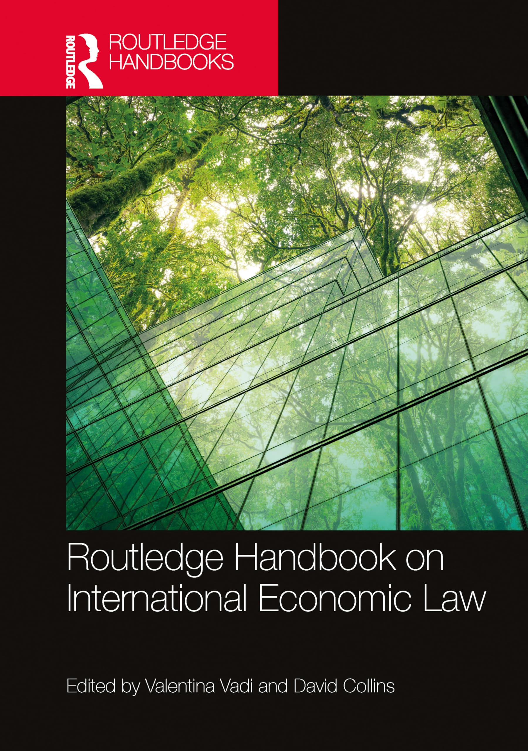 Routledge Handbook on International Economic Law Law