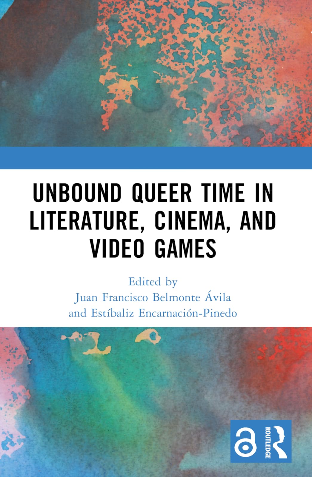 Unbound Queer Time in Literature, Cinema, and Video Games Social Sciences