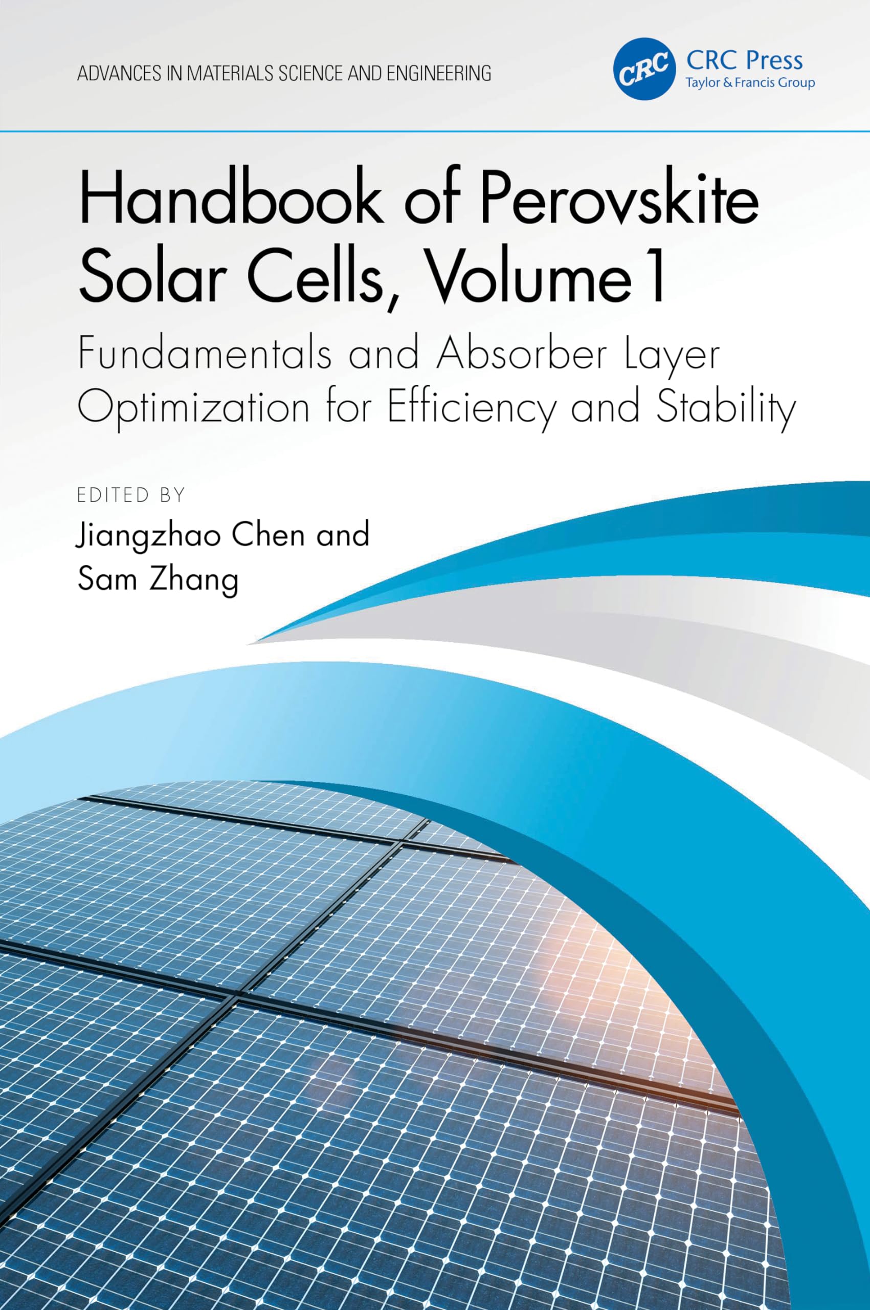 Handbook of Perovskite Solar Cells, Volume 1 Business & Technology