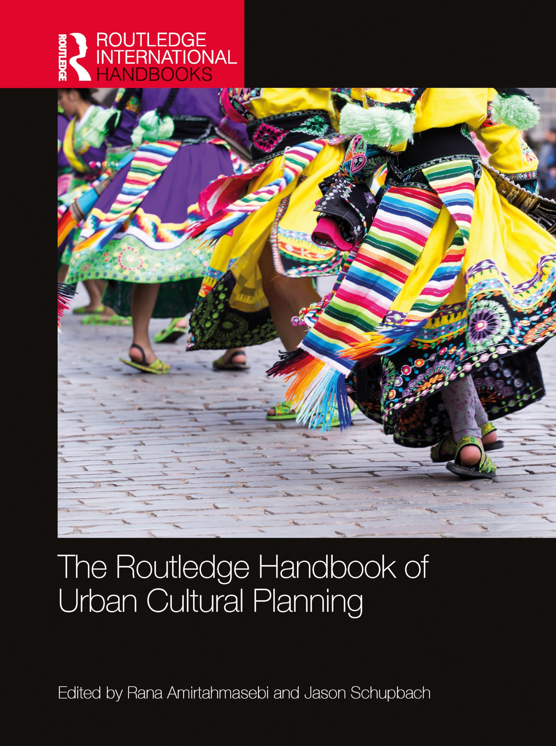 The Routledge Handbook of Urban Cultural Planning (Routledge International Handbooks) Social Sciences