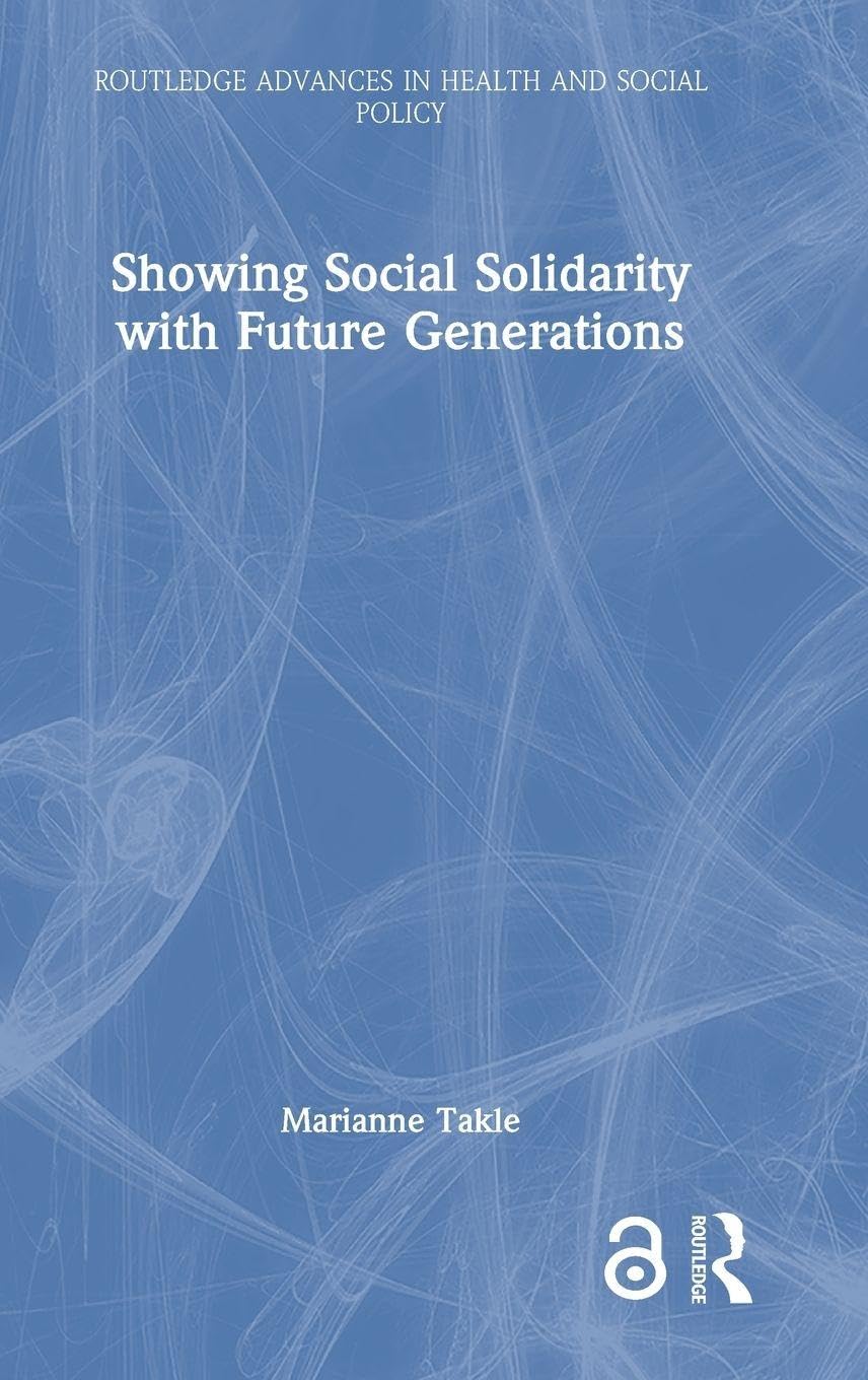 Showing Social Solidarity with Future Generations Law