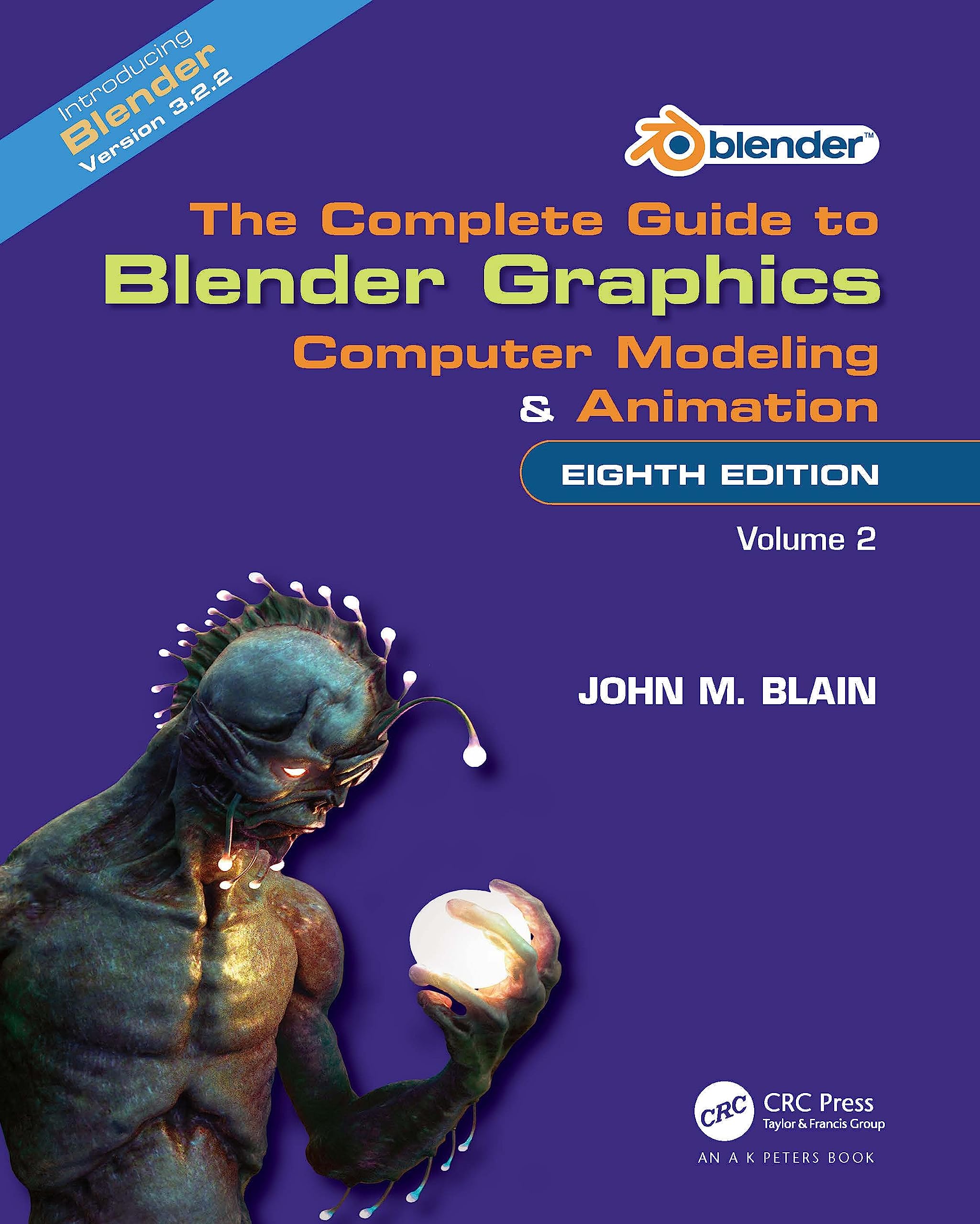 The Complete Guide to Blender Graphics Computer Science