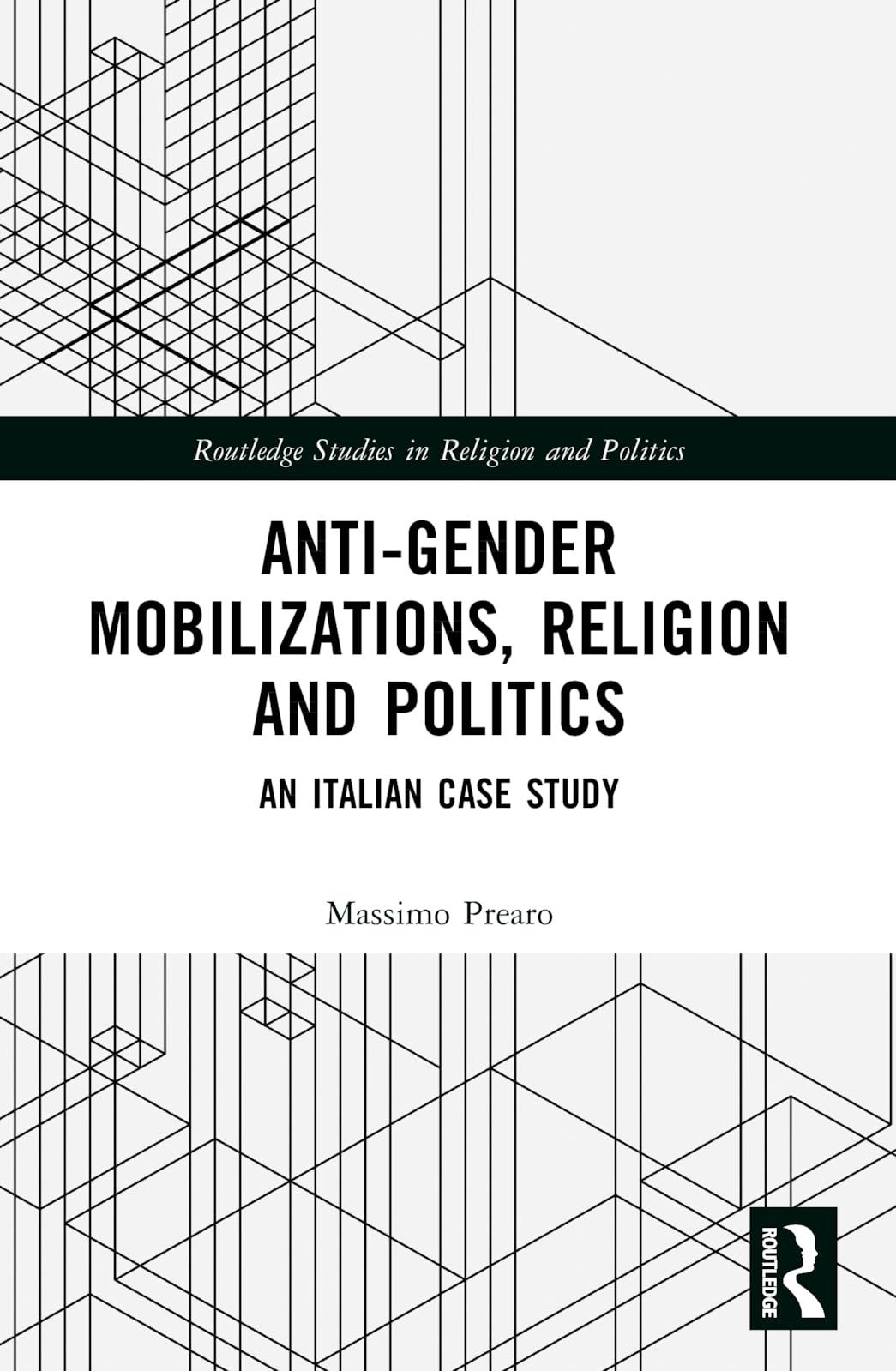 Anti-Gender Mobilizations, Religion and Politics Philosophy