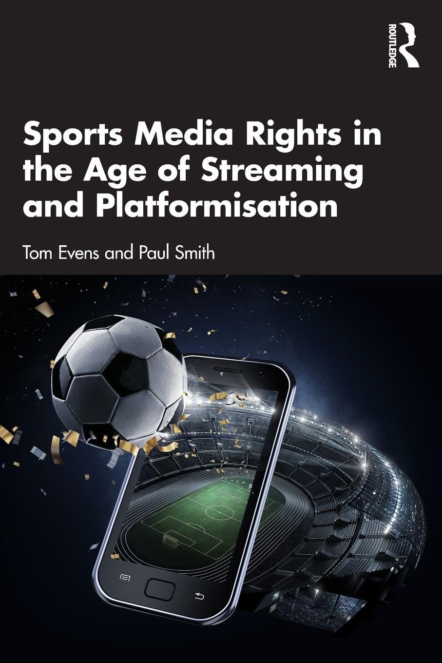 Sports Media Rights in the Age of Streaming and Platformisation Law