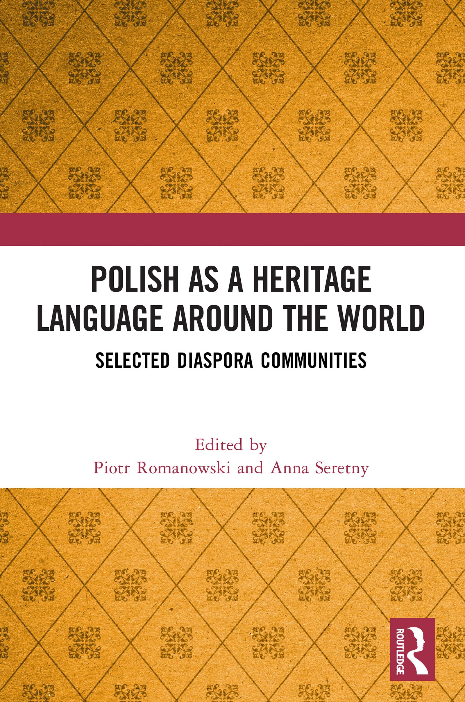 Polish as a Heritage Language Around the World Foreign Languages ​​& Dictionaries