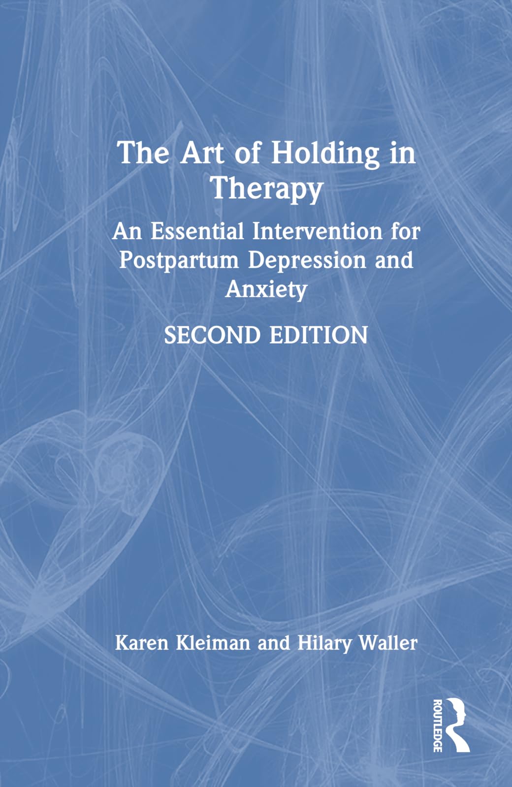 The Art of Holding in Therapy Medicine