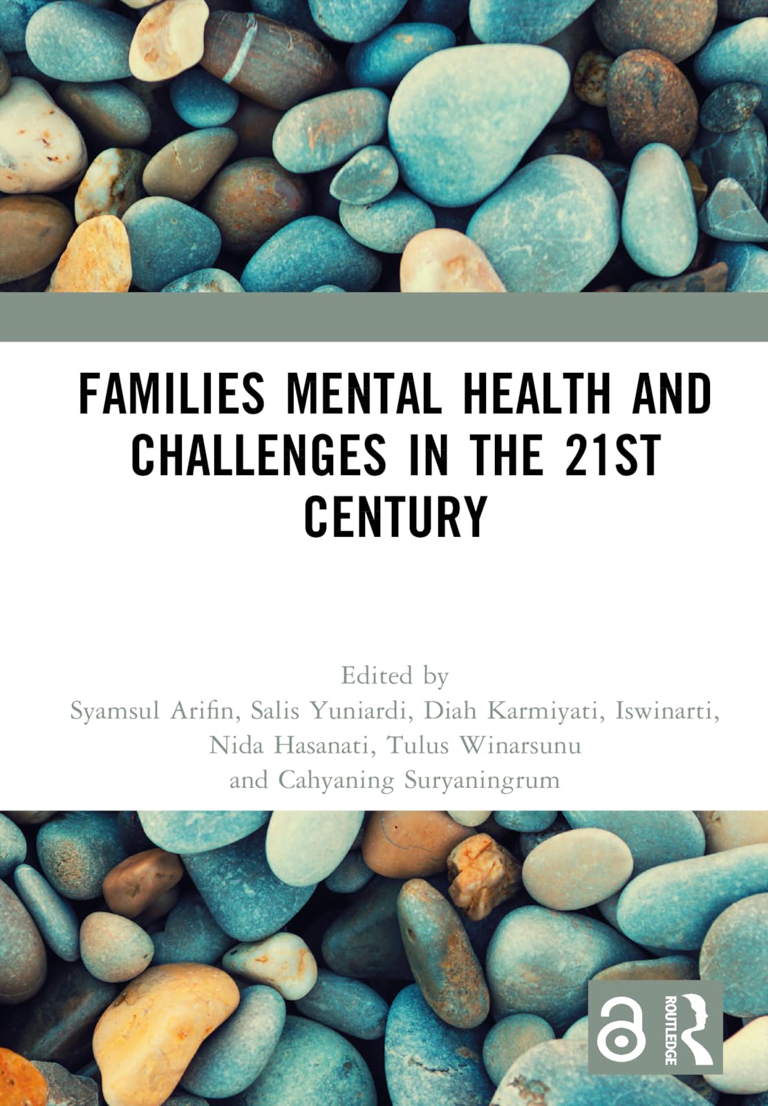 Families Mental Health and Challenges in the 21st Century Medicine