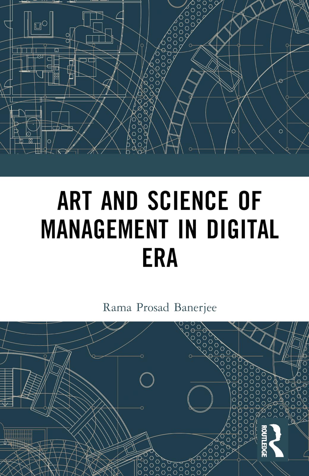 Art and Science of Management in Digital Era Business, Finance & Career