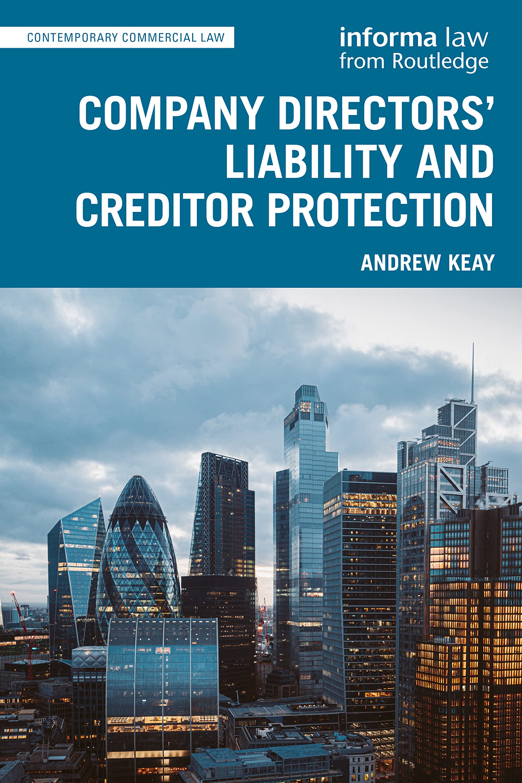 Company Directors' Liability and Creditor Protection Law