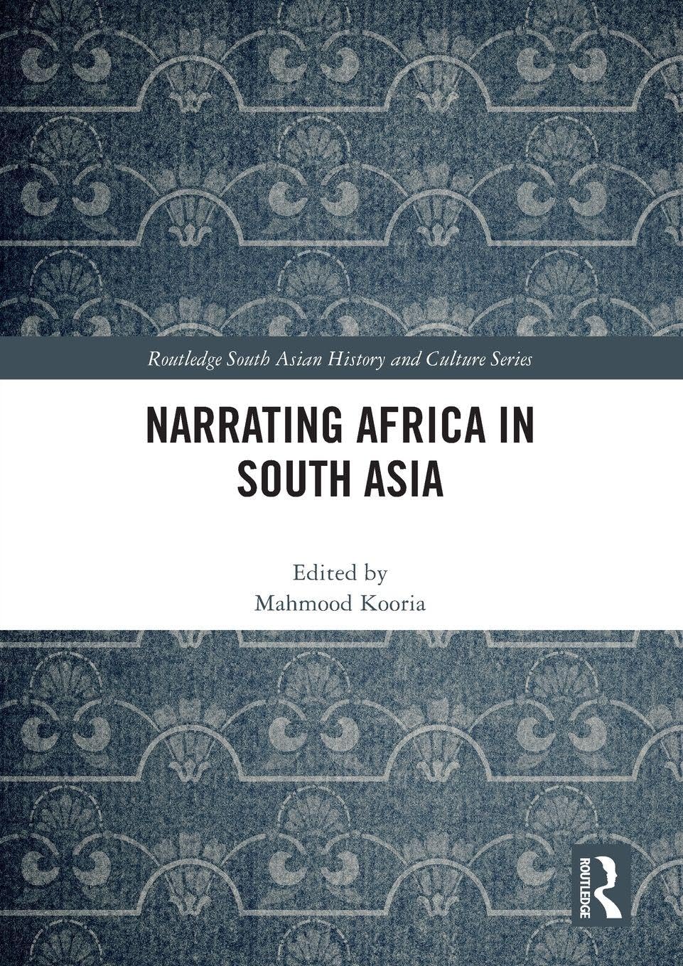 Narrating Africa in South Asia Books