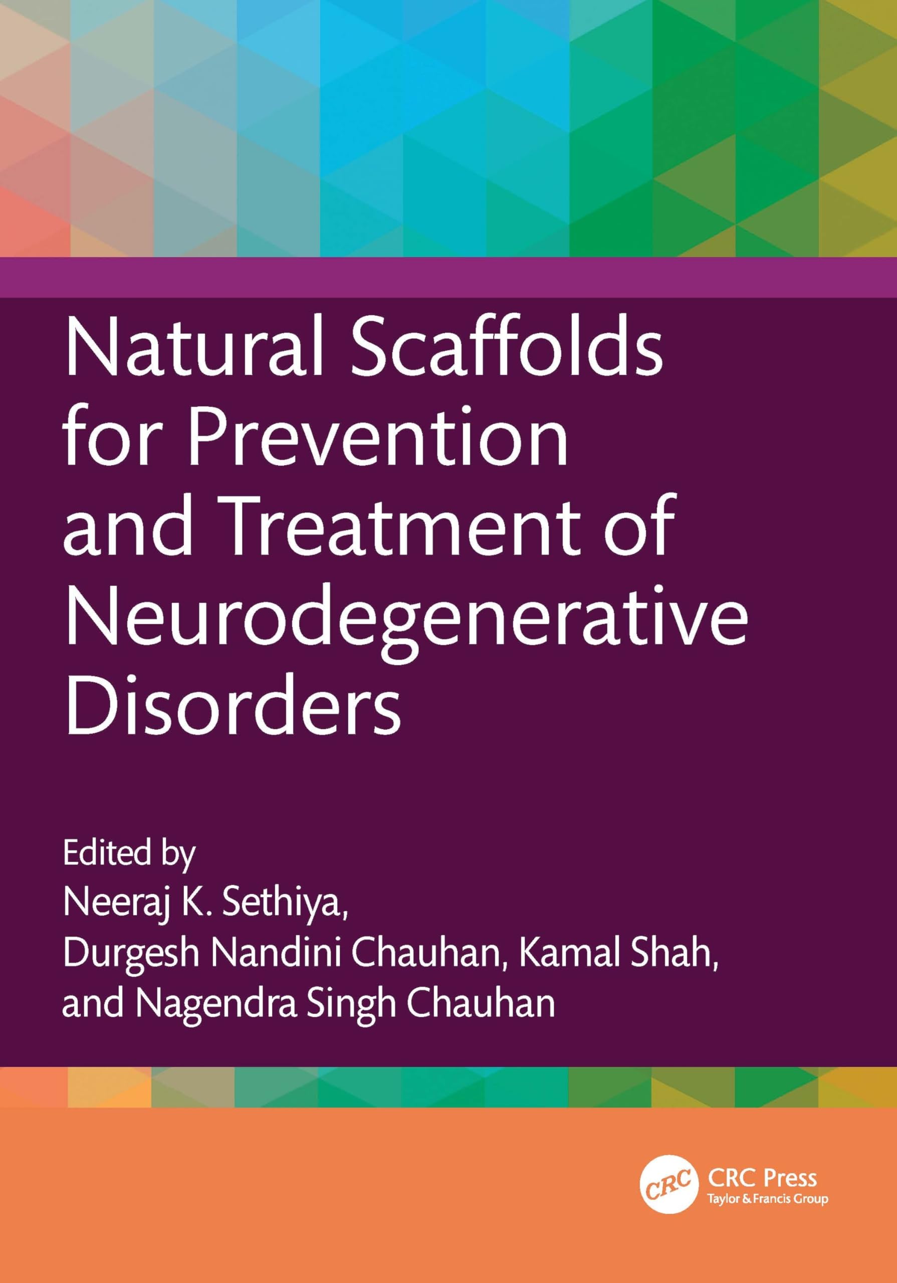 Natural Scaffolds for Prevention and Treatment of Neurodegenerative Disorders Medicine