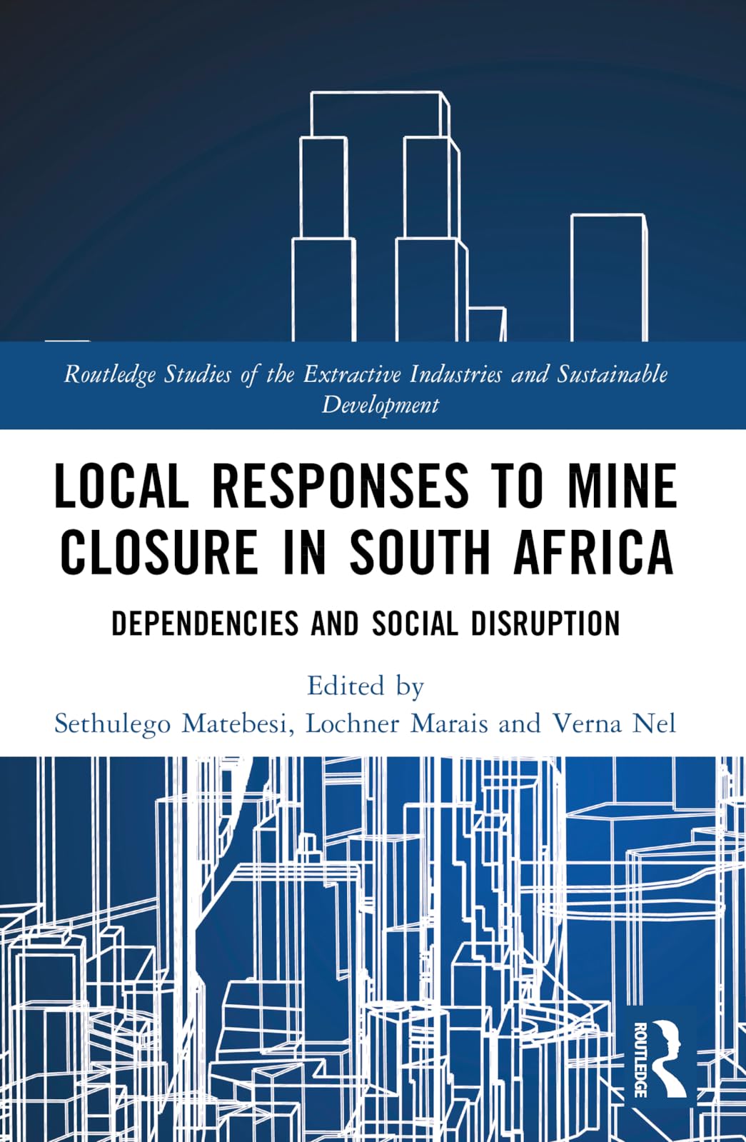 Local Responses to Mine Closure in South Africa Law