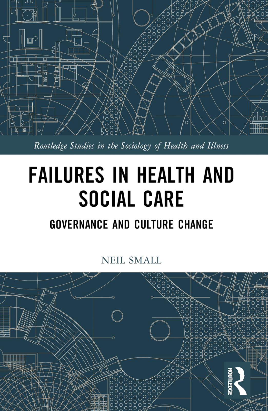 Failures in Health and Social Care Medicine