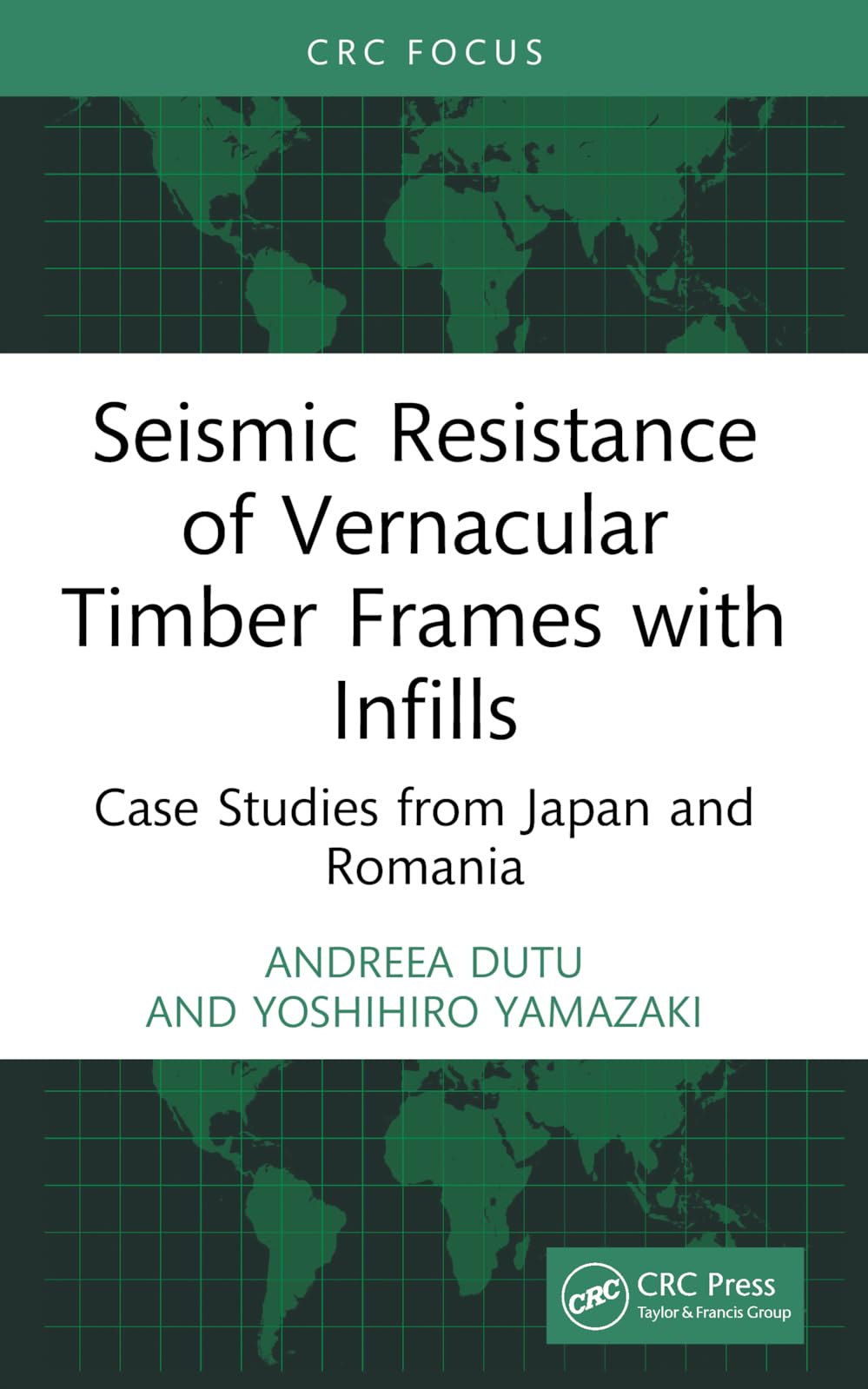 Seismic Resistance of Vernacular Timber Frames with Infills Business & Technology