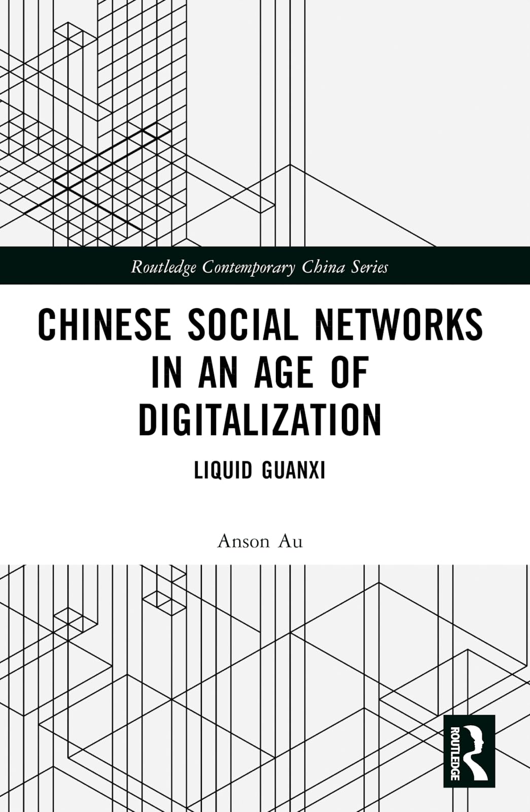 Chinese Social Networks in an Age of Digitalization Law