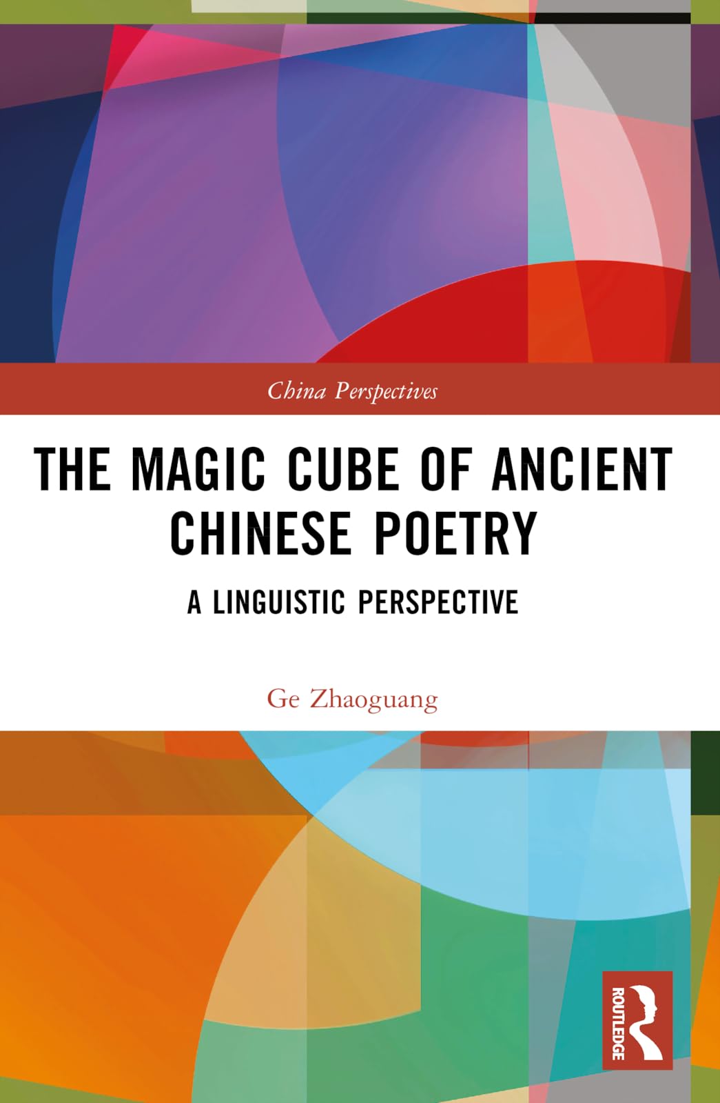 The Magic Cube of Ancient Chinese Poetry Poetry