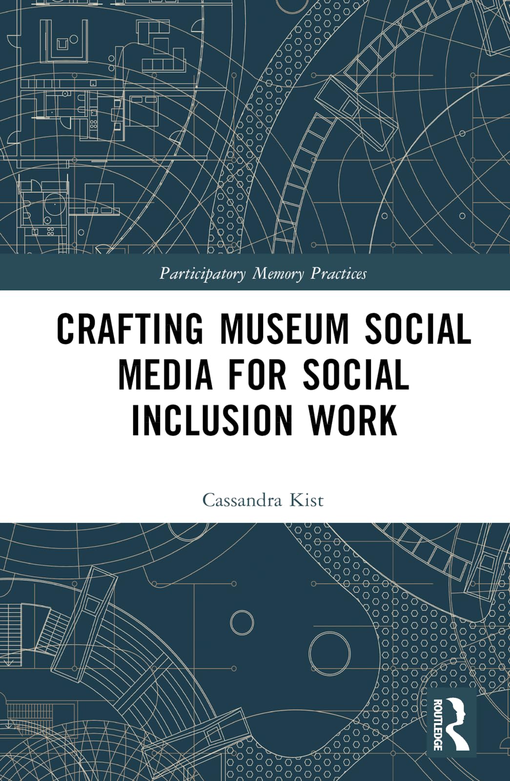 Crafting Museum Social Media for Social Inclusion Work Books