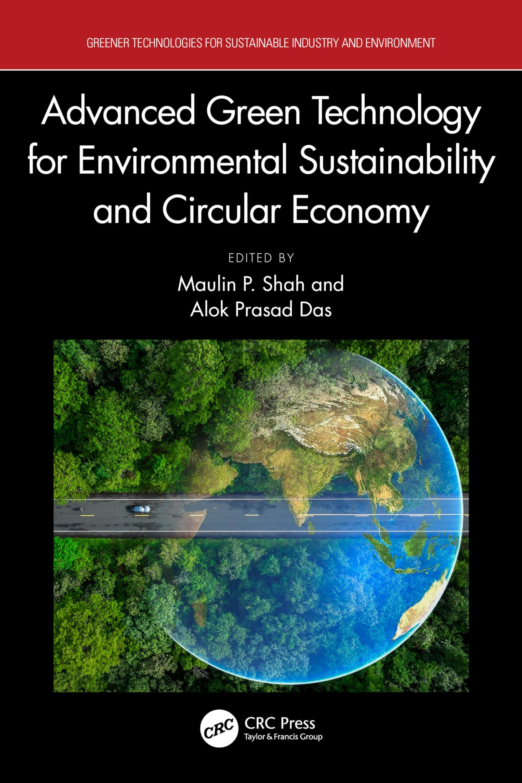 Advanced Green Technology for Environmental Sustainability and Circular Economy Business & Technology