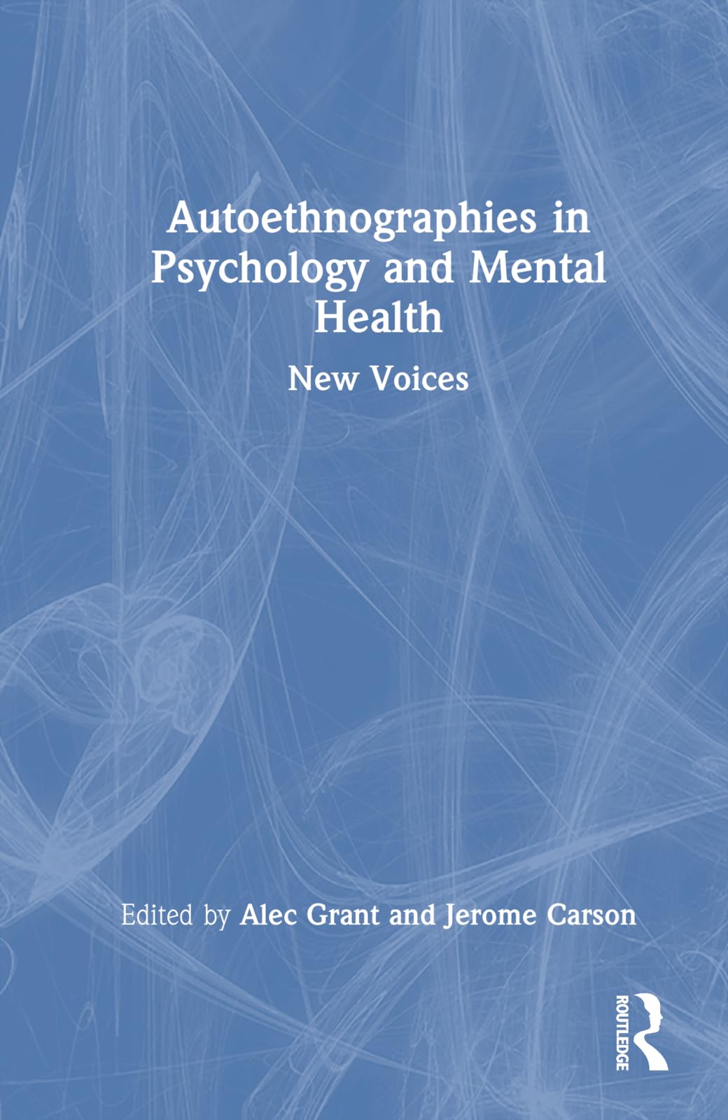 Autoethnographies in Psychology and Mental Health Psychology