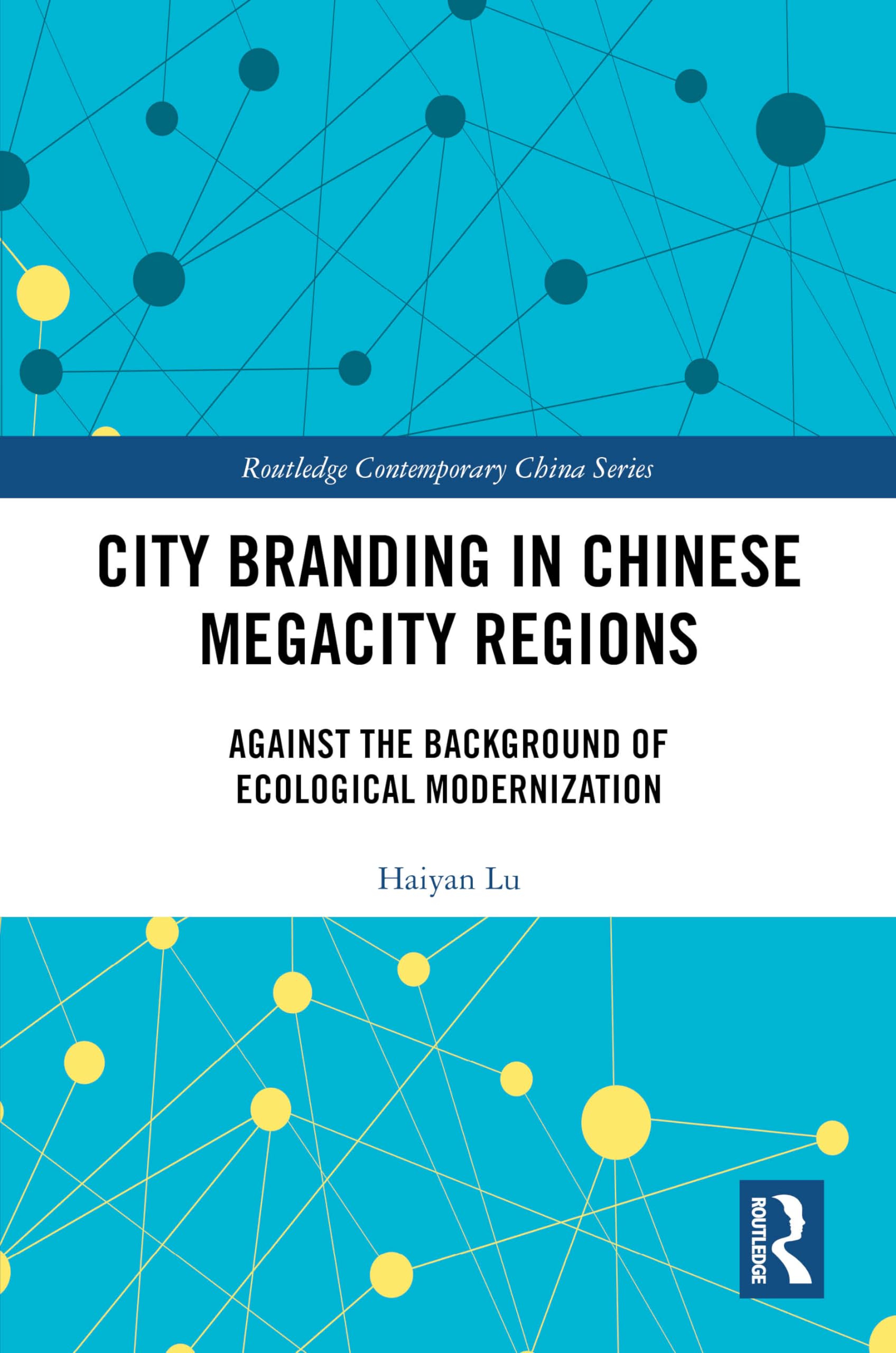 City Branding in Chinese Megacity Regions Law