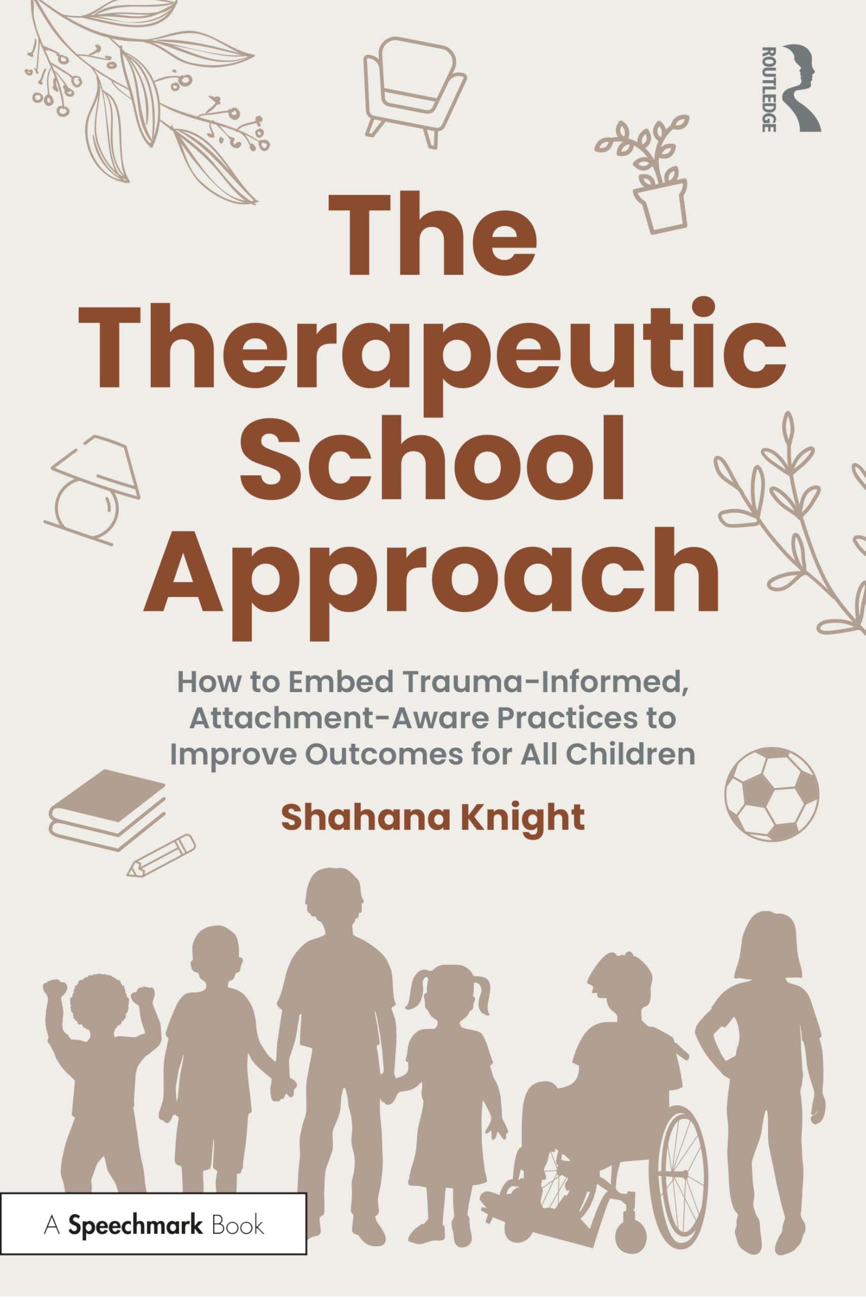 The Therapeutic School Approach Education & Training