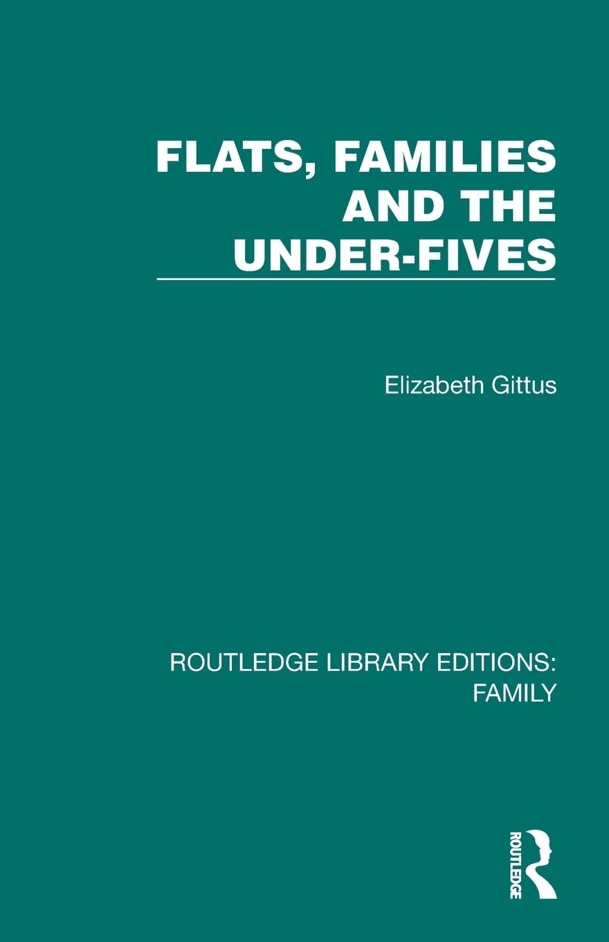 Flats, Families and the Under-Fives Partnership & Love