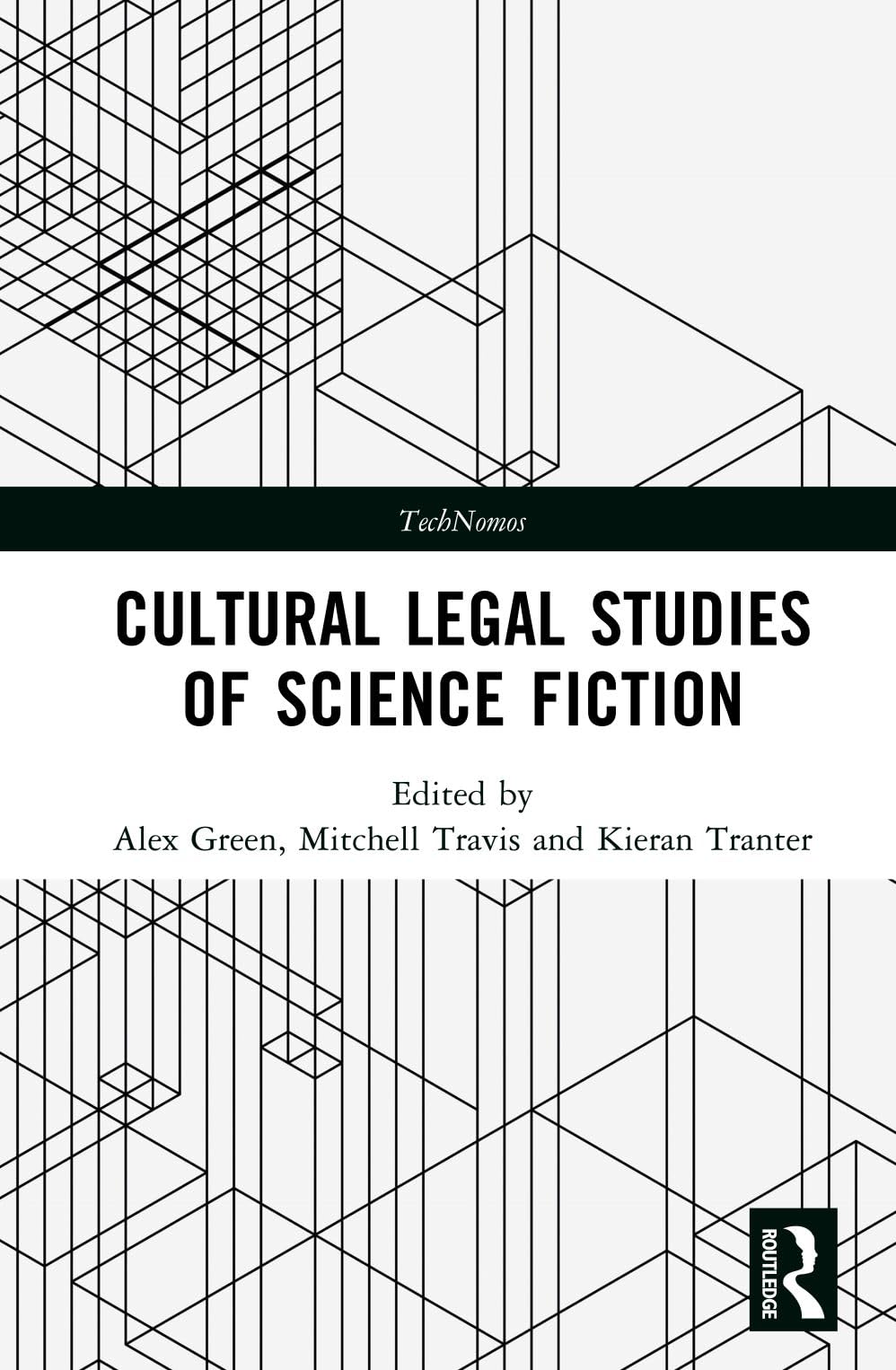 Cultural Legal Studies of Science Fiction Law