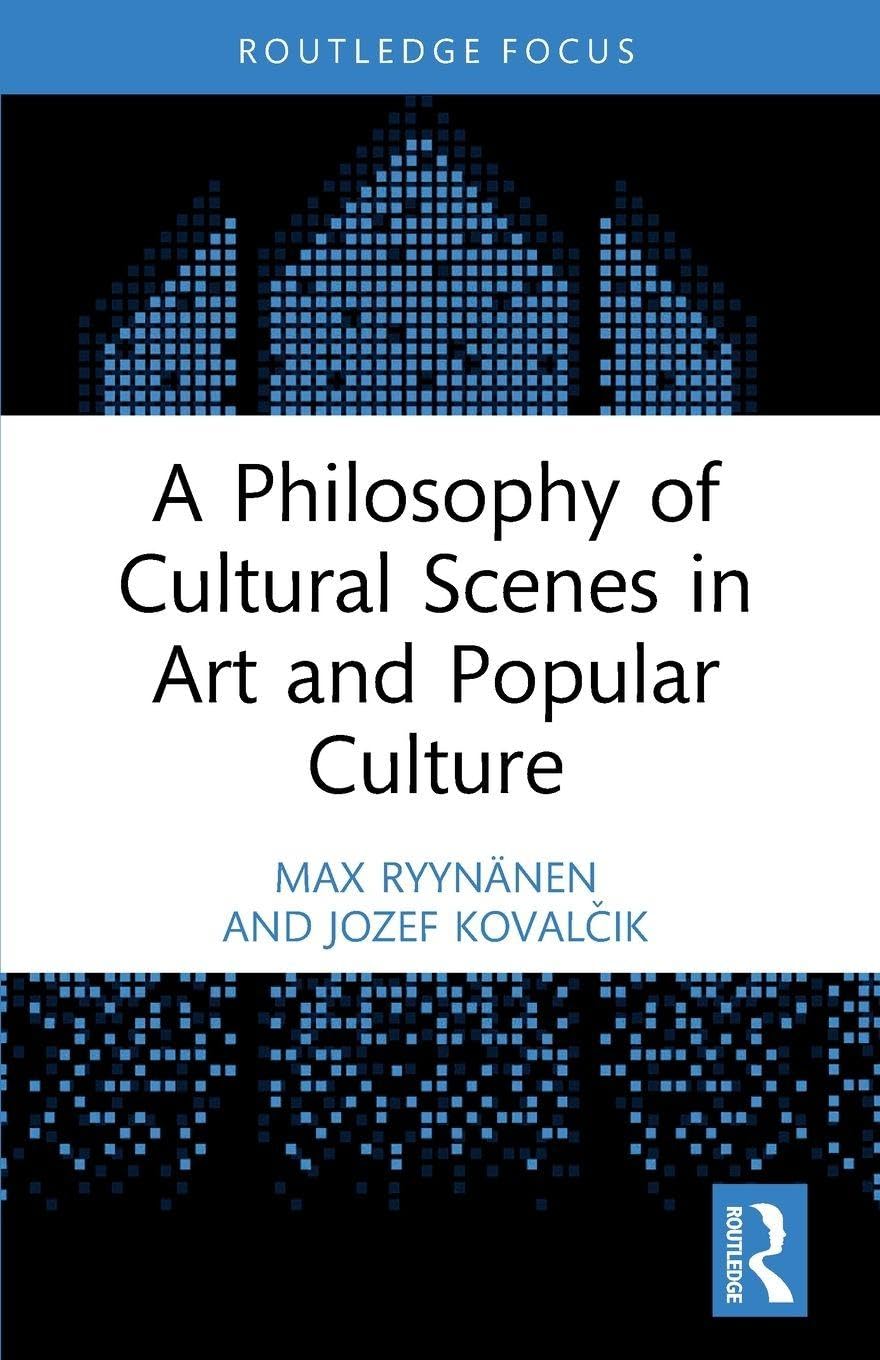 A Philosophy of Cultural Scenes in Art and Popular Culture Philosophy