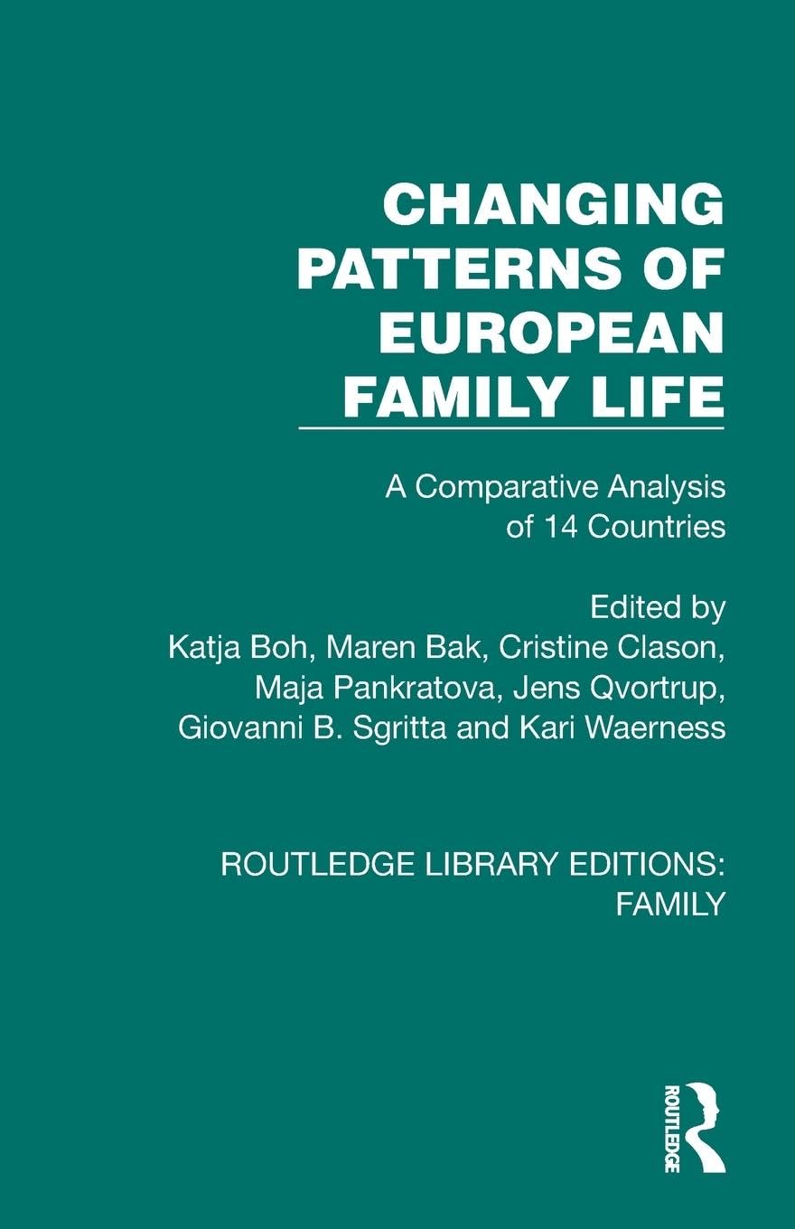 Changing Patterns of European Family Life Law