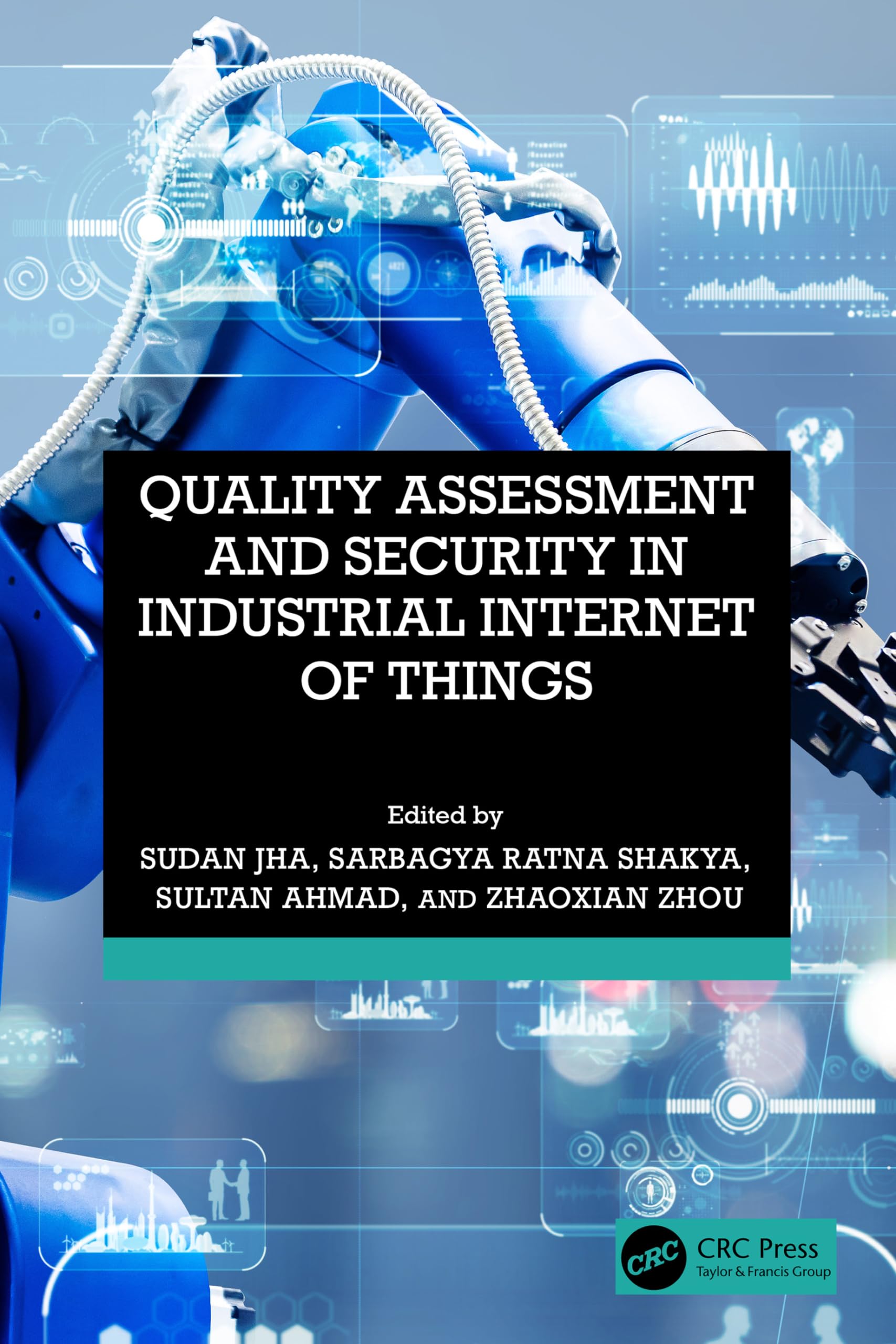 Quality Assessment and Security in Industrial Internet of Things Computer Science