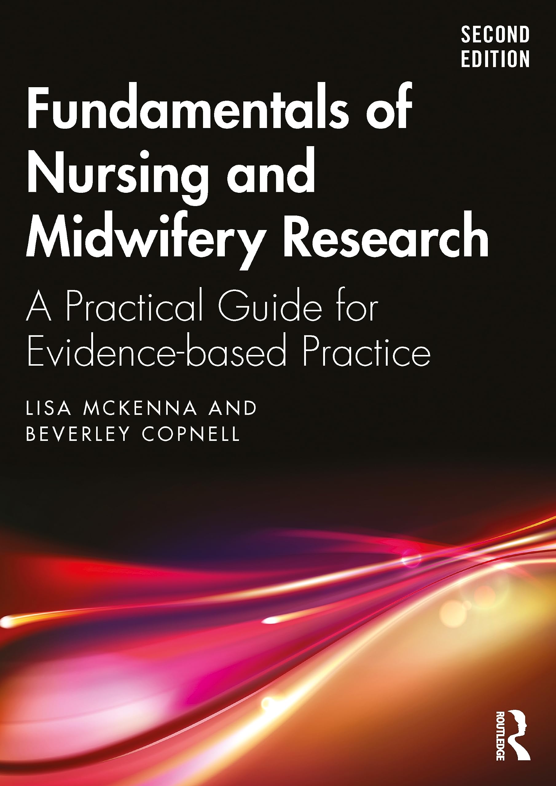 Fundamentals of Nursing and Midwifery Research: A Practical Guide for Evidence-based Practice Medicine