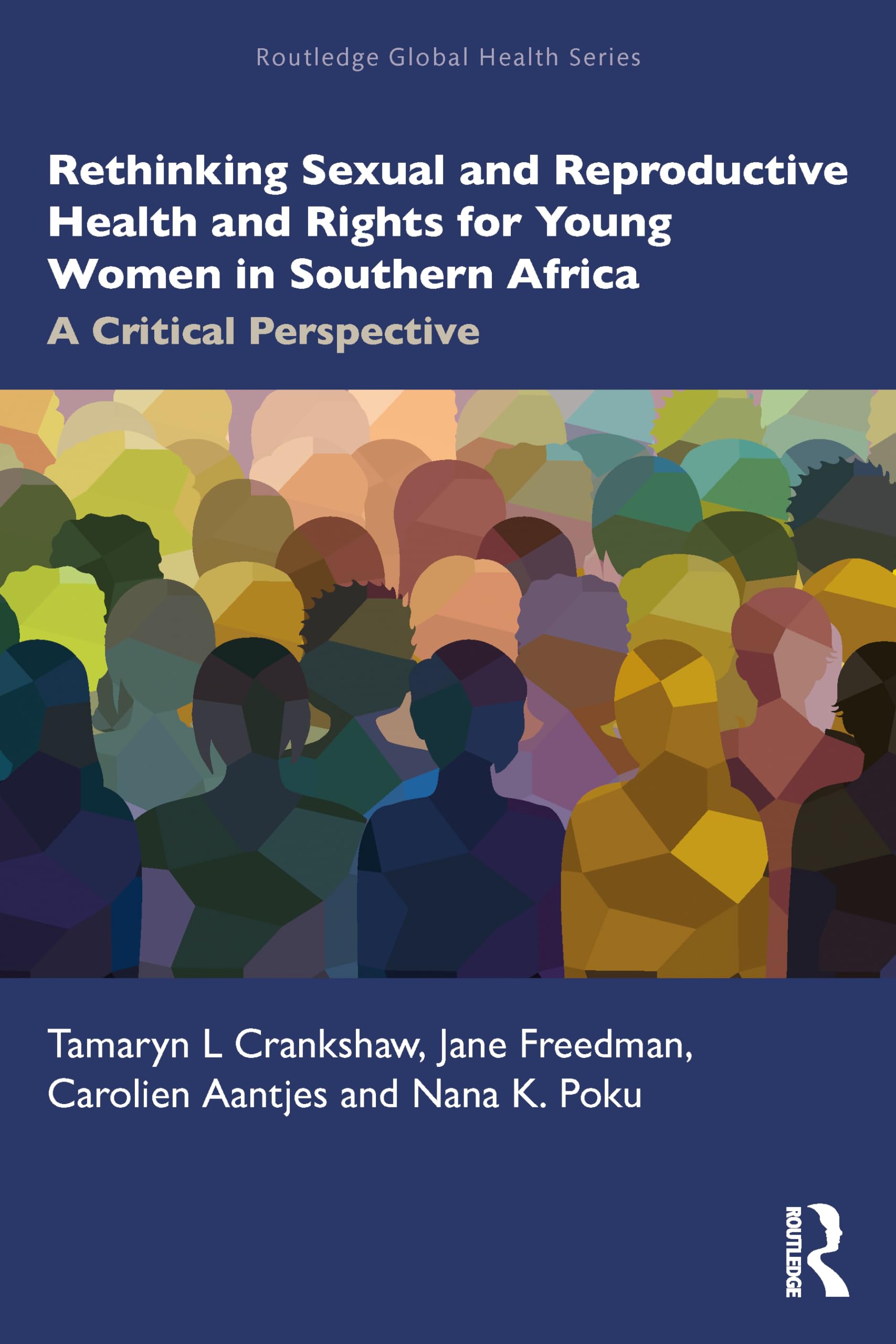 Rethinking Sexual and Reproductive Health and Rights for Young Women in Southern Africa Medicine