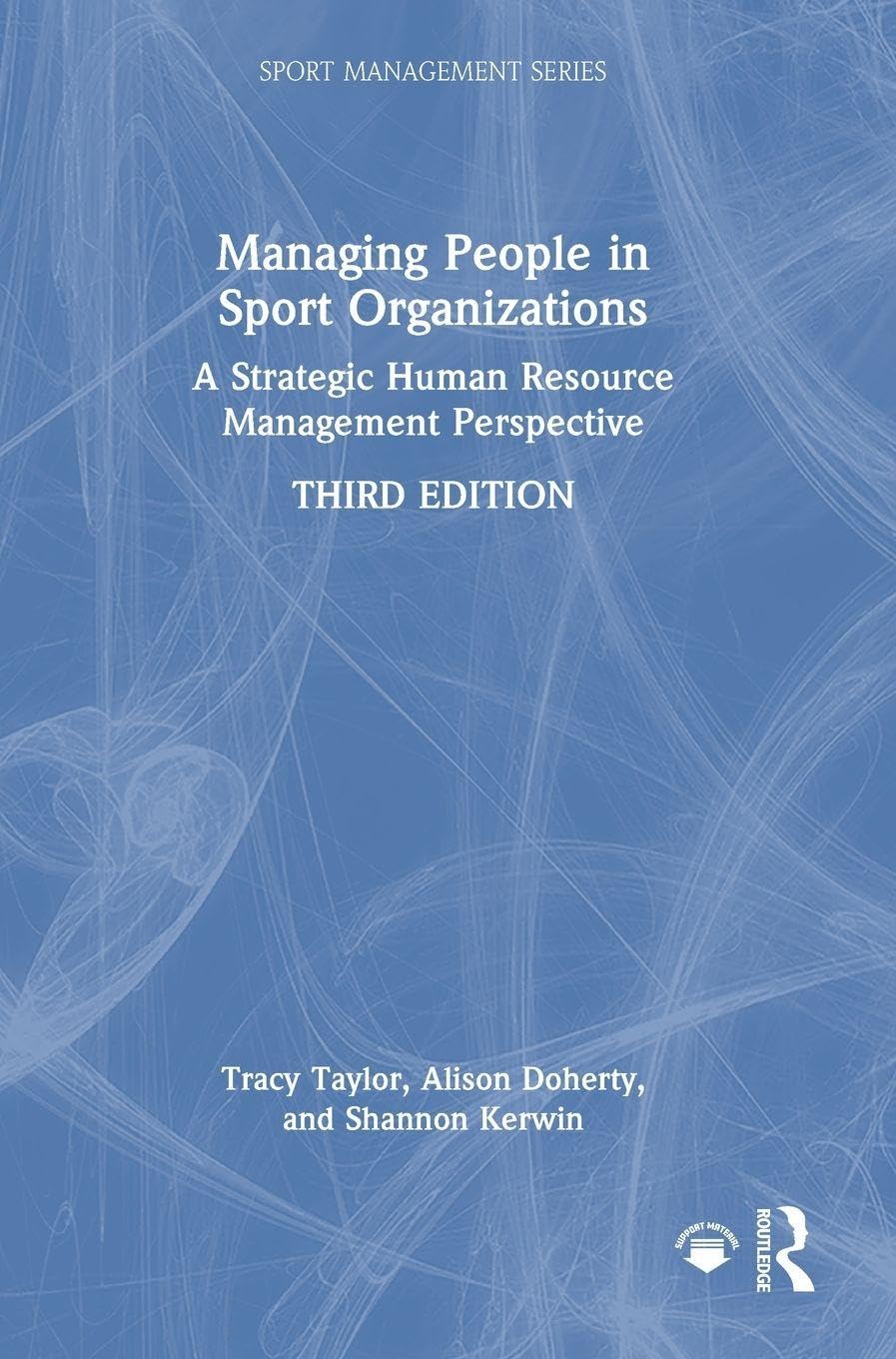 Managing People in Sport Organizations Business, Finance & Career