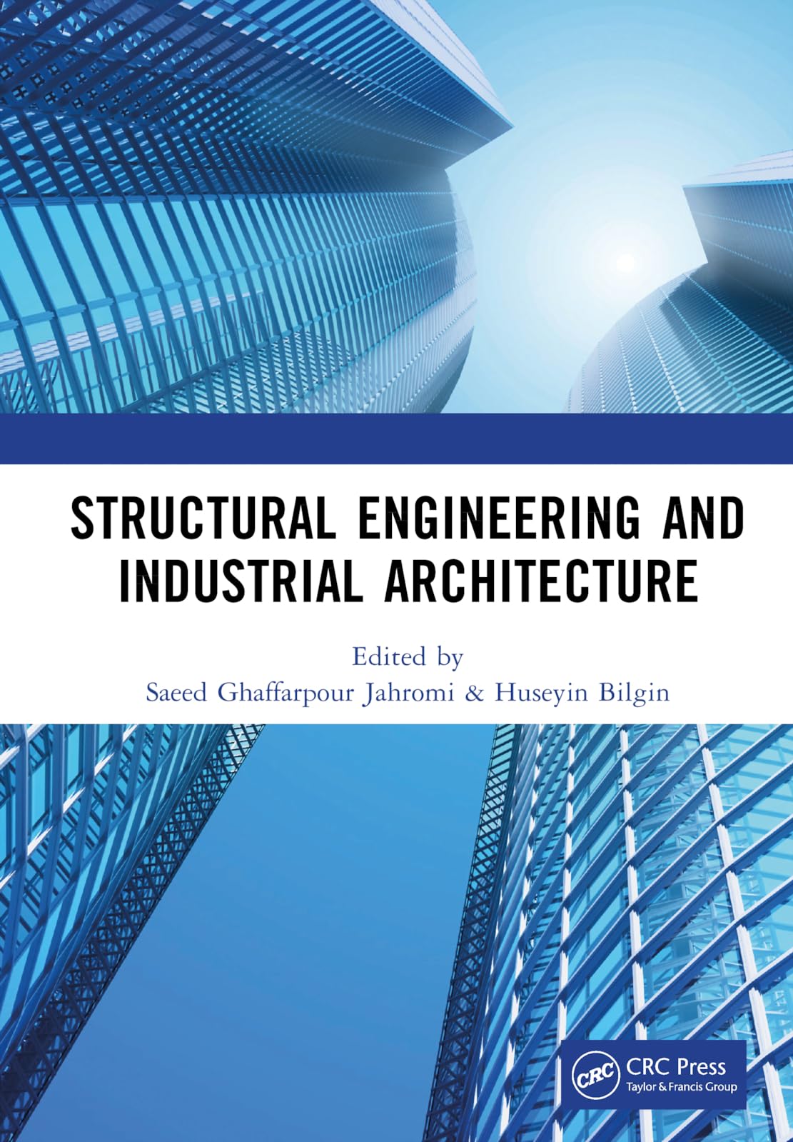 Structural Engineering and Industrial Architecture: Proceedings of 6th International Conference on Structural Engineering and Industrial Architecture ... 2023), Changsha, China, 24-26 February 2023 Business & Technology