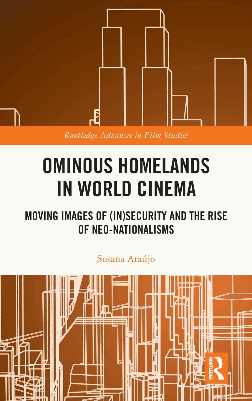 Ominous Homelands in World Cinema Media & Communication