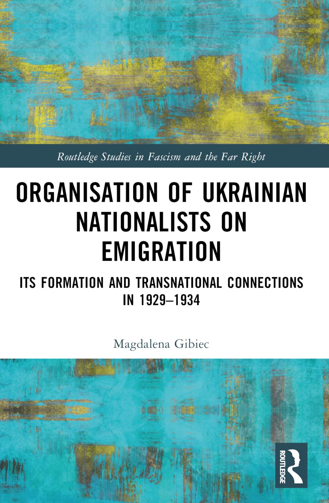 Organisation of Ukrainian Nationalists on Emigration Philosophy