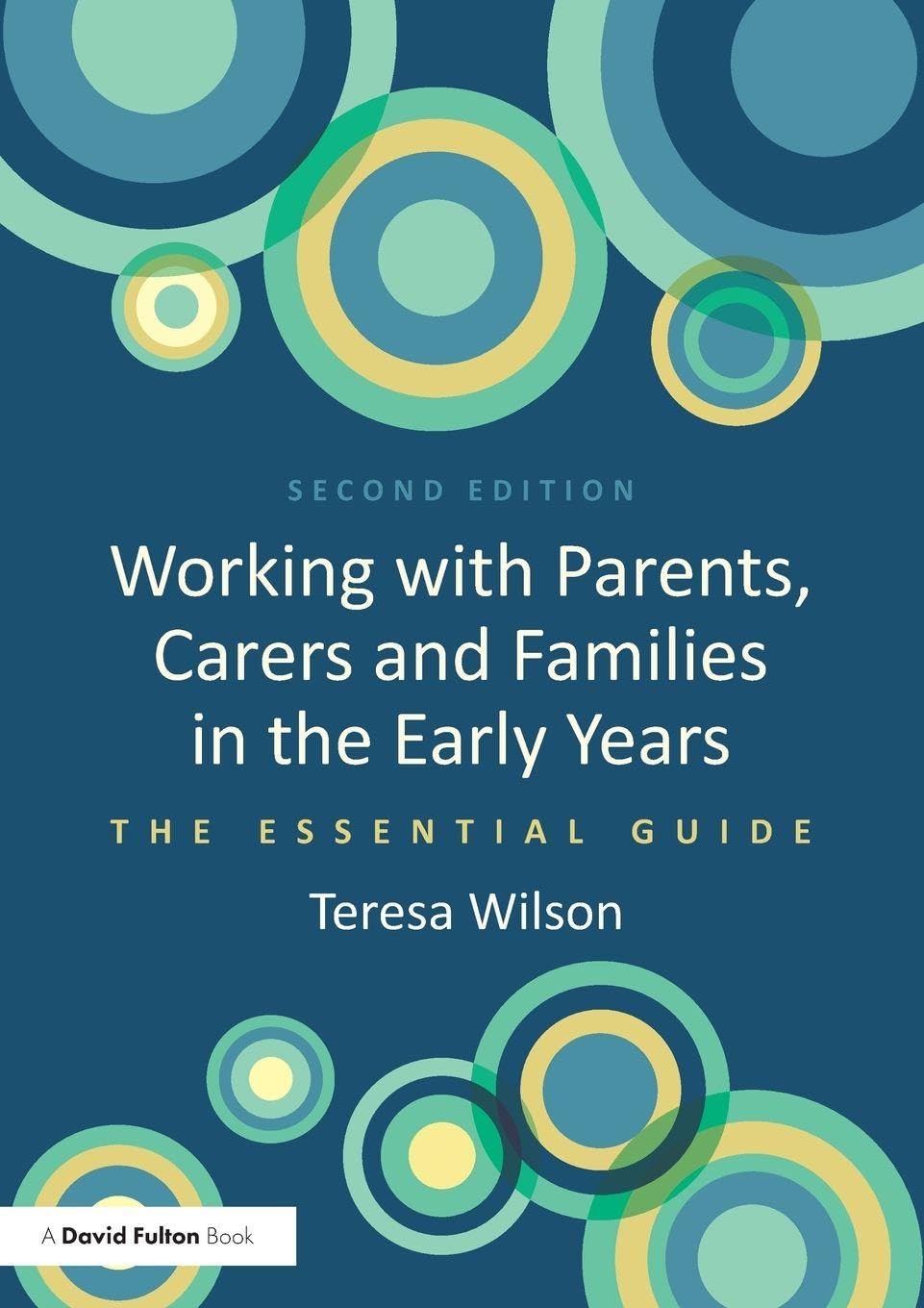 Working with Parents, Carers and Families in the Early Years Education & Training