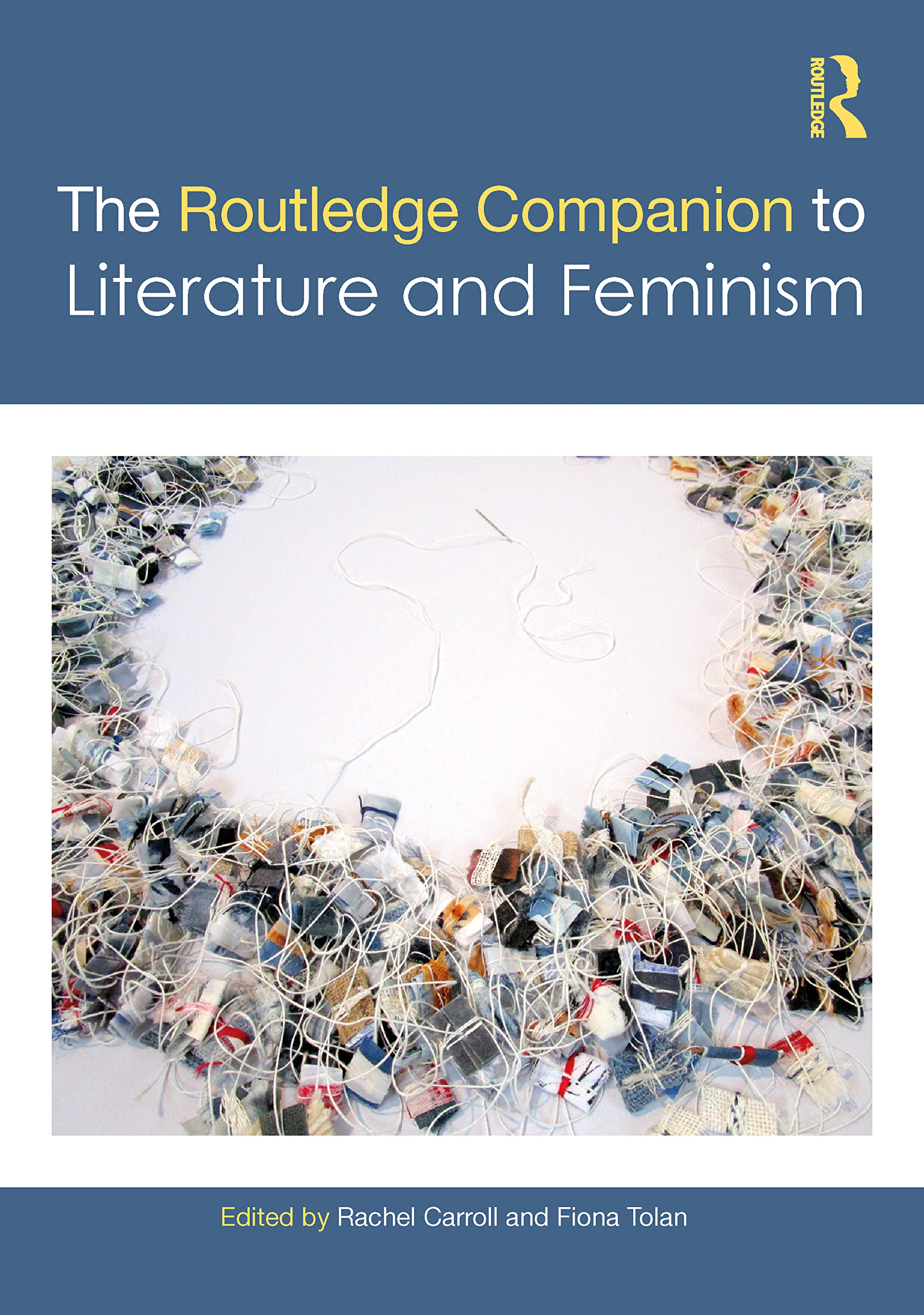 The Routledge Companion to Literature and Feminism Books
