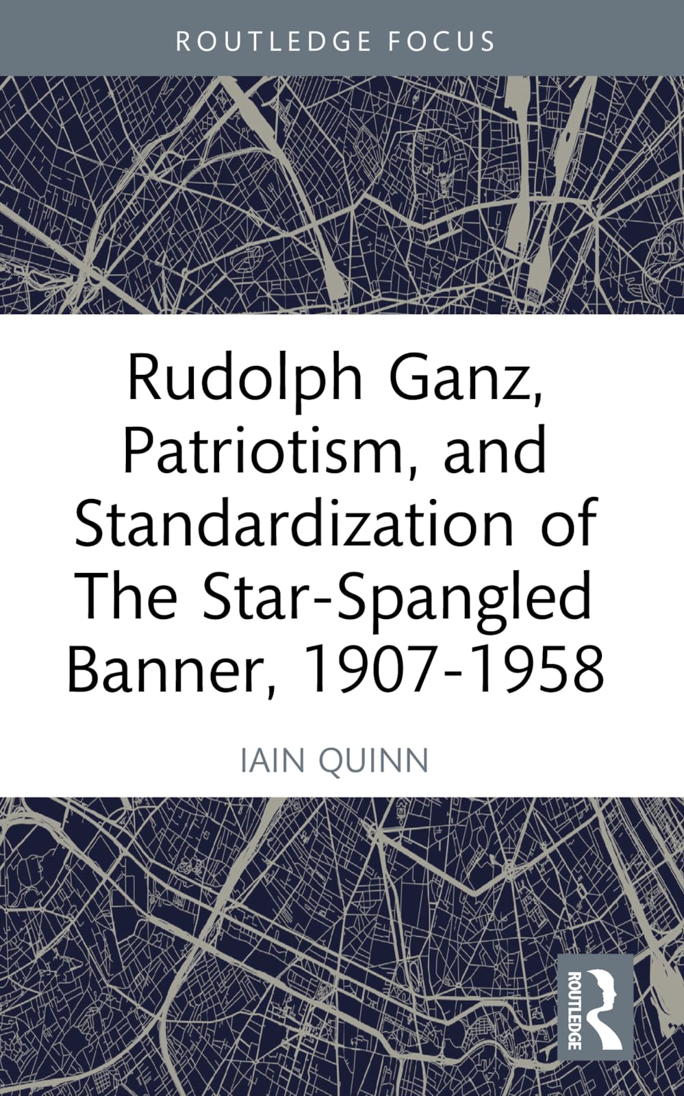 Rudolph Ganz, Patriotism, and Standardization of The Star-Spangled Banner, 1907-1958 Arts & Music