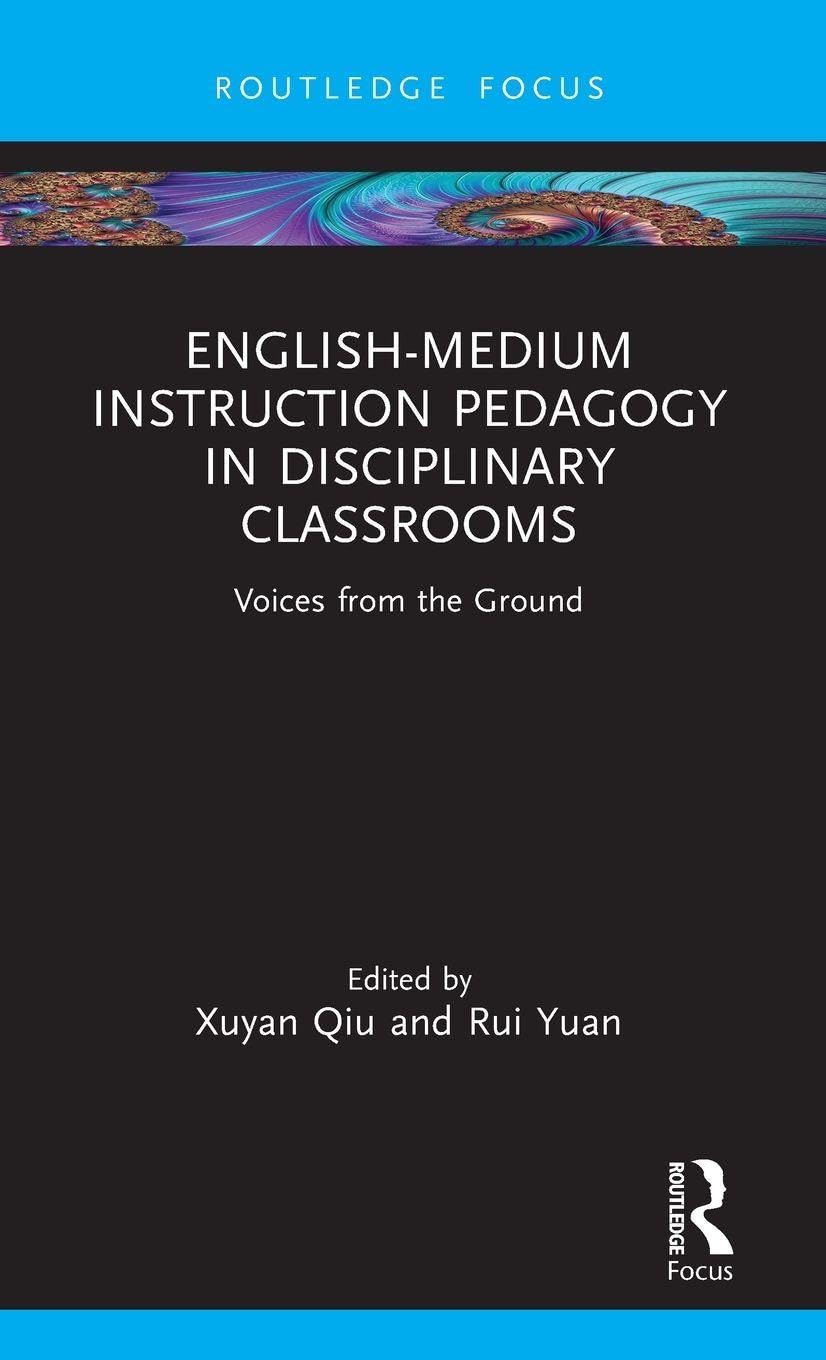 English-Medium Instruction Pedagogy in Disciplinary Classrooms Foreign Languages ​​& Dictionaries